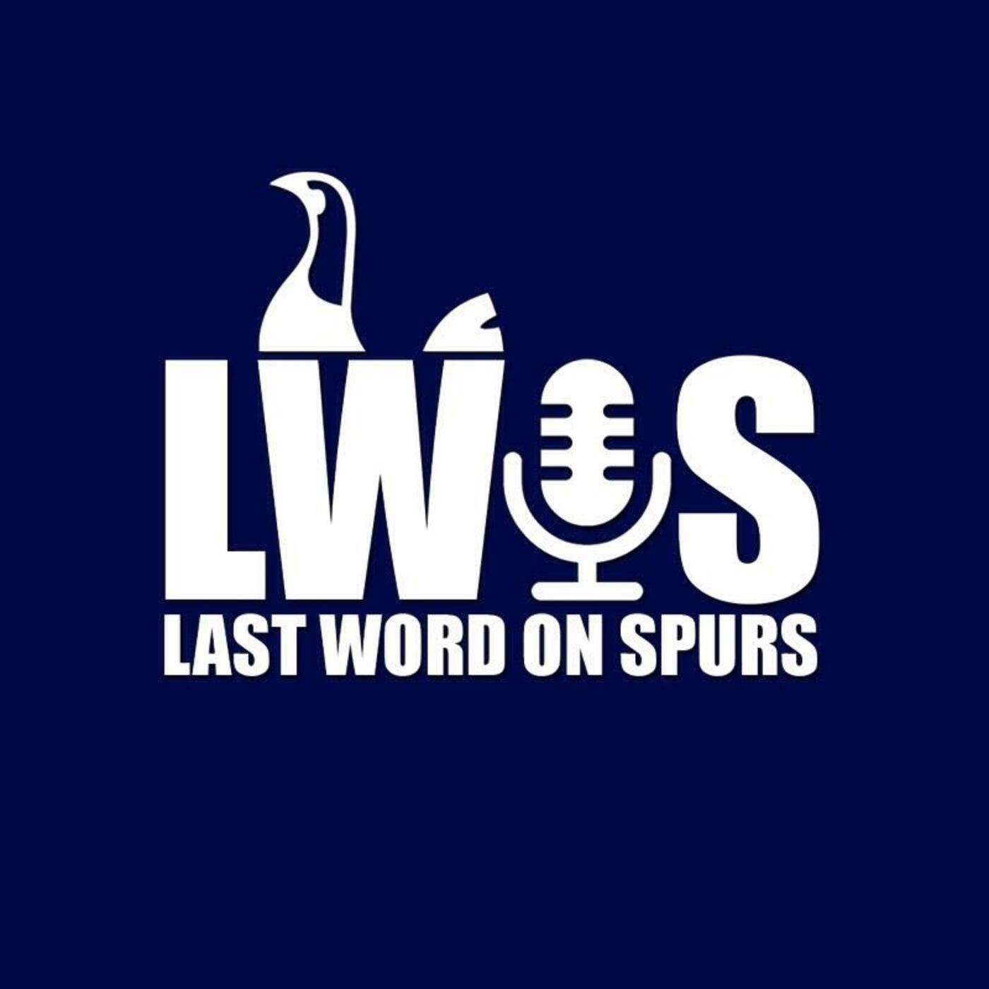 Last Word On Spurs 