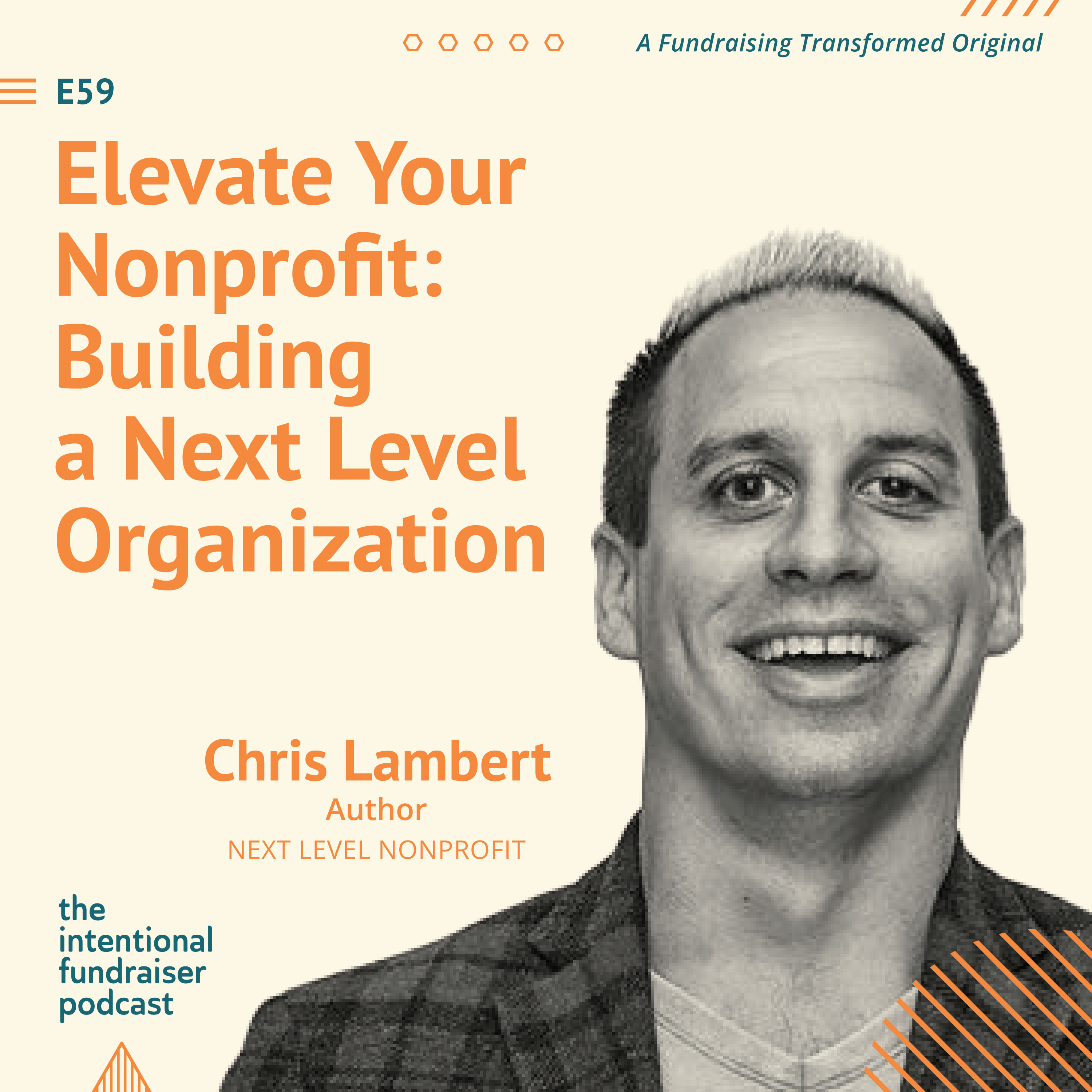 Elevate Your Nonprofit: Building a Next Level Organization