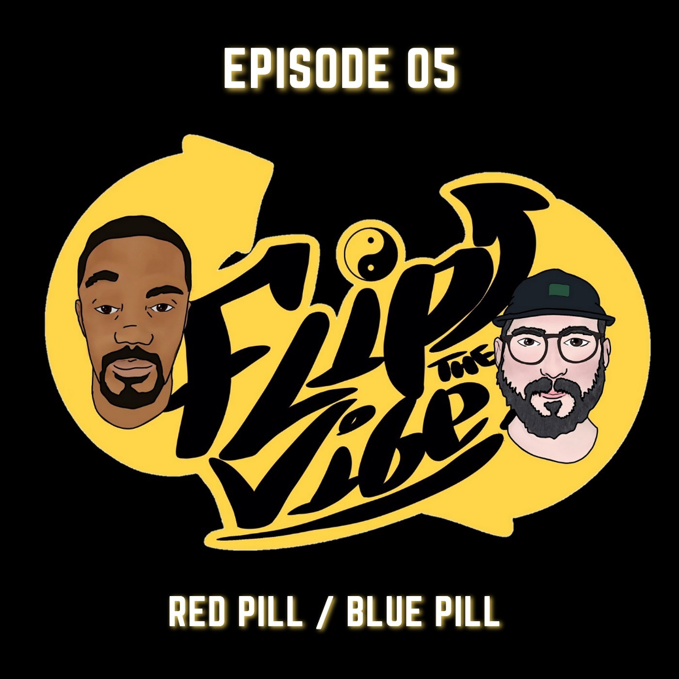 FTV - 06. Red Pill / Blue Pill