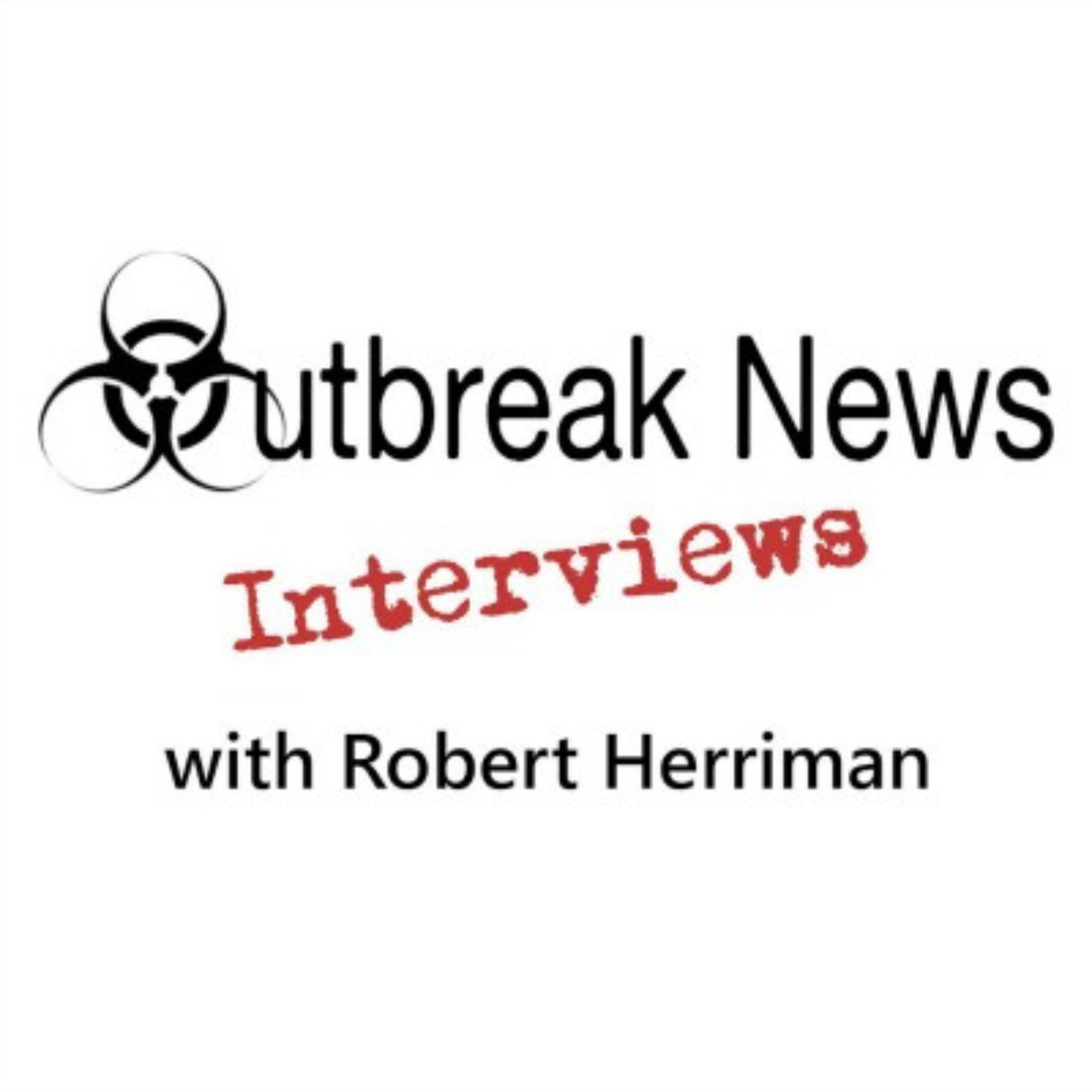 Outbreak News Interviews 