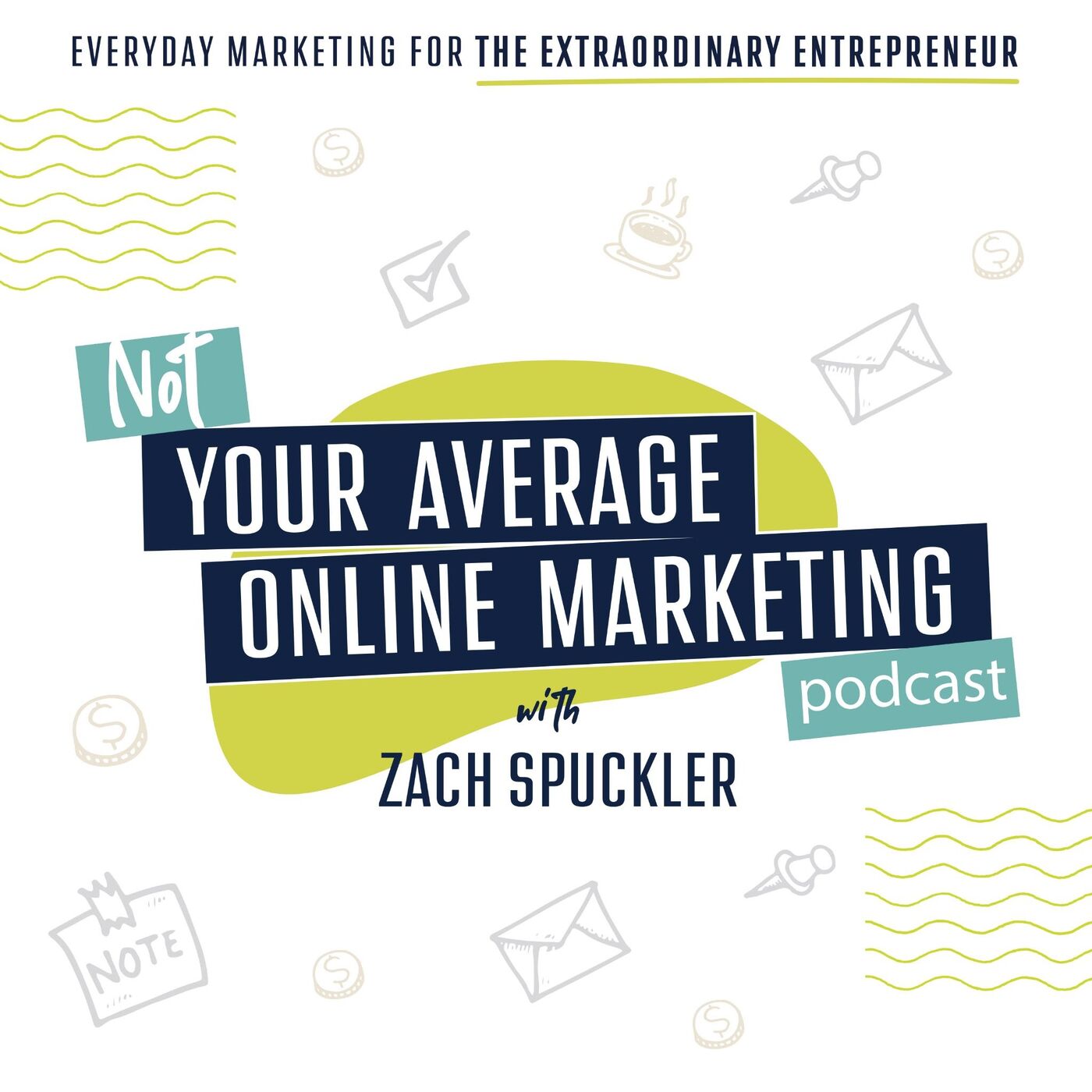 Not Your Average Online Marketing Podcast 