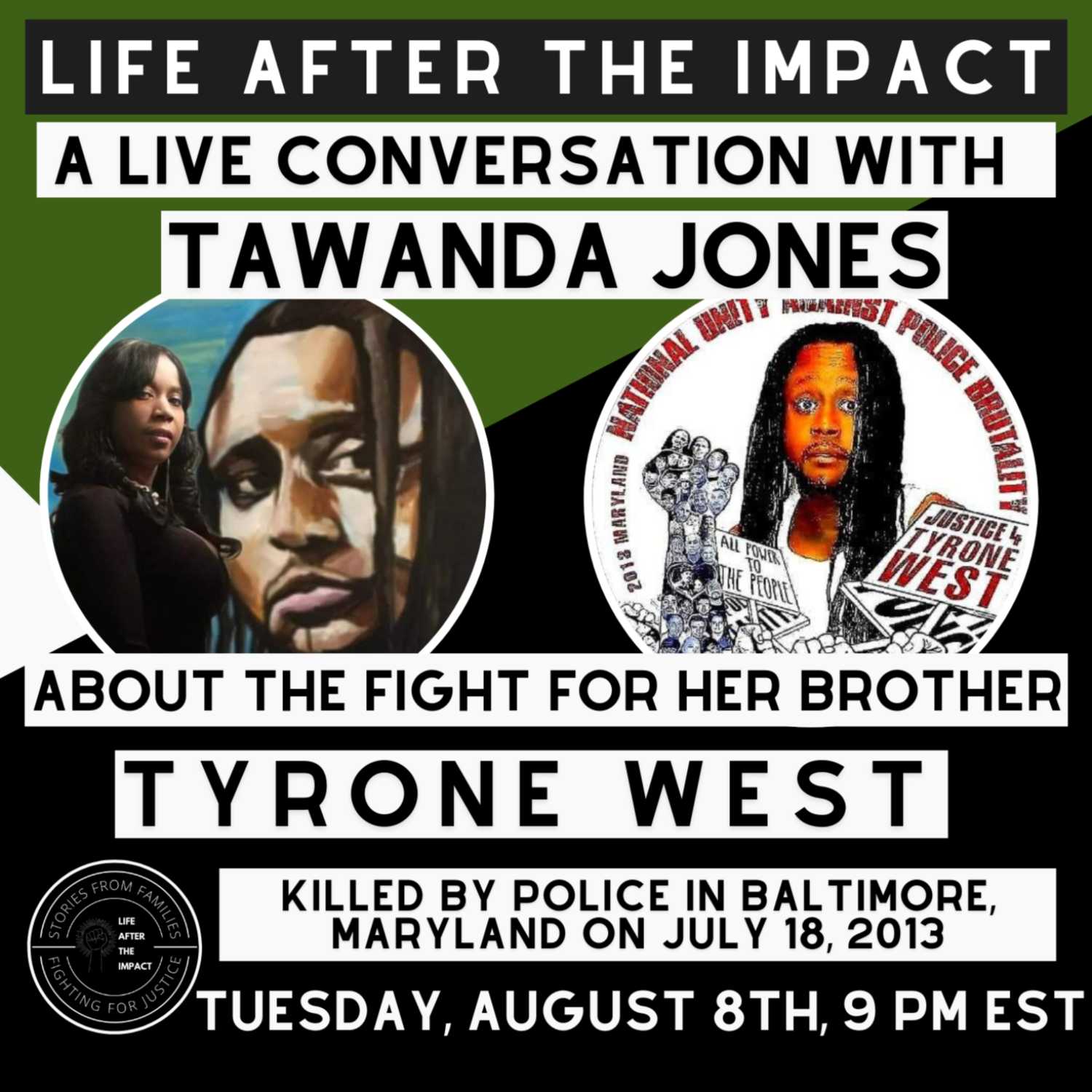 A Live Conversation with Tawanda Jones about Her Brother Tyrone West 