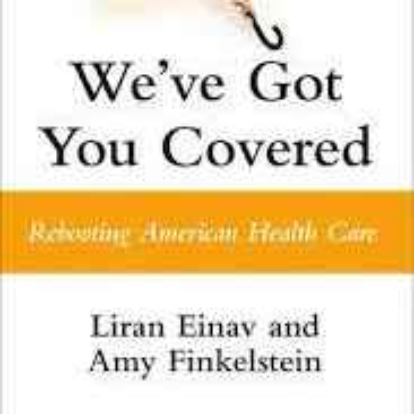 MacArthur Genius MIT Economist Amy Finkelstein Provocative Health Care Proposal for the U.S.