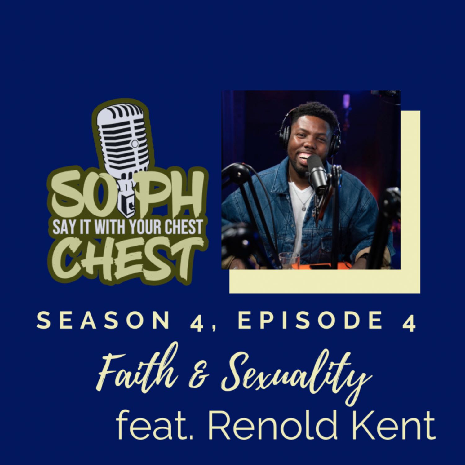 Faith & Sexuality w/ Renold Kent