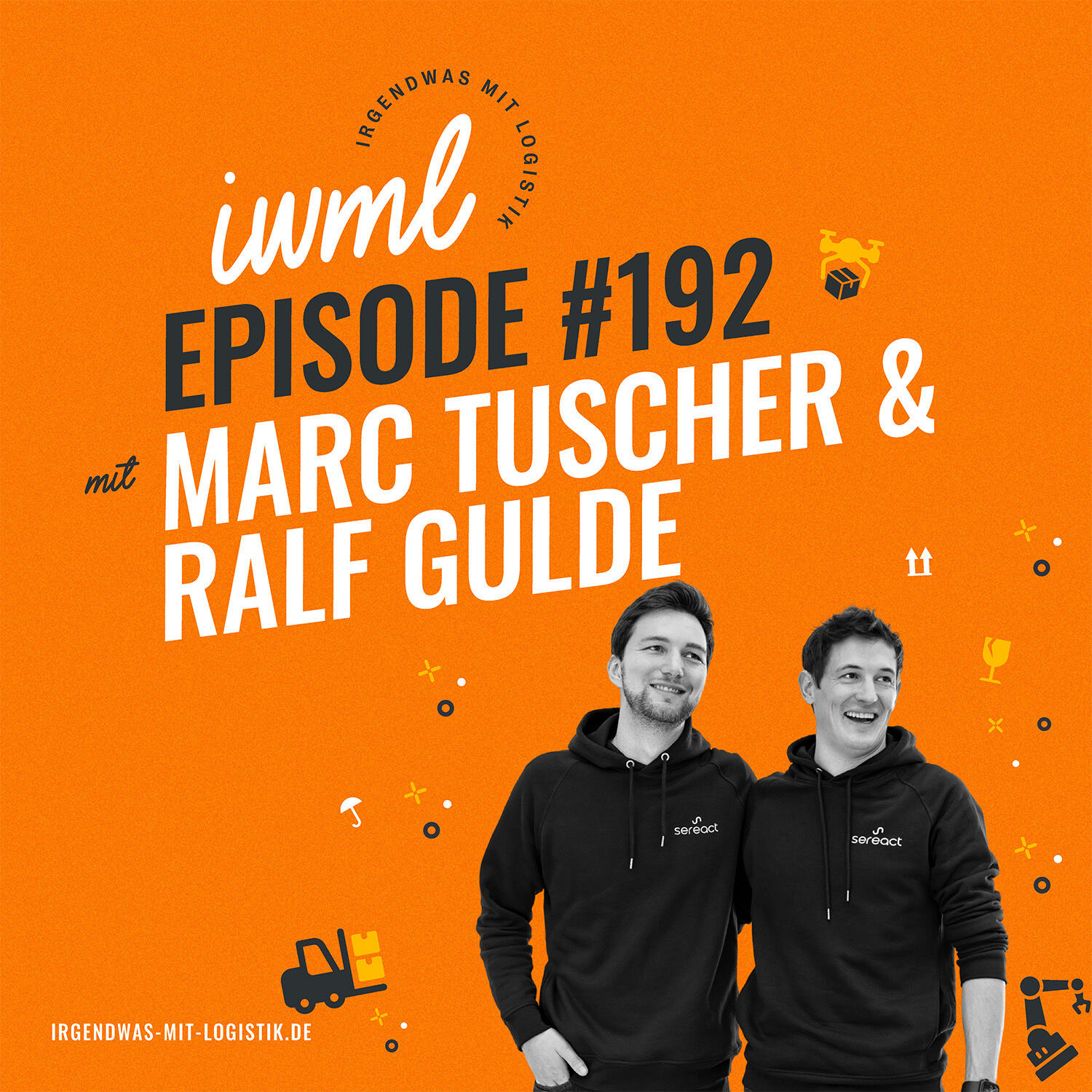 IWML #192 mit Marc Tuscher und Ralf Gulde von sereact