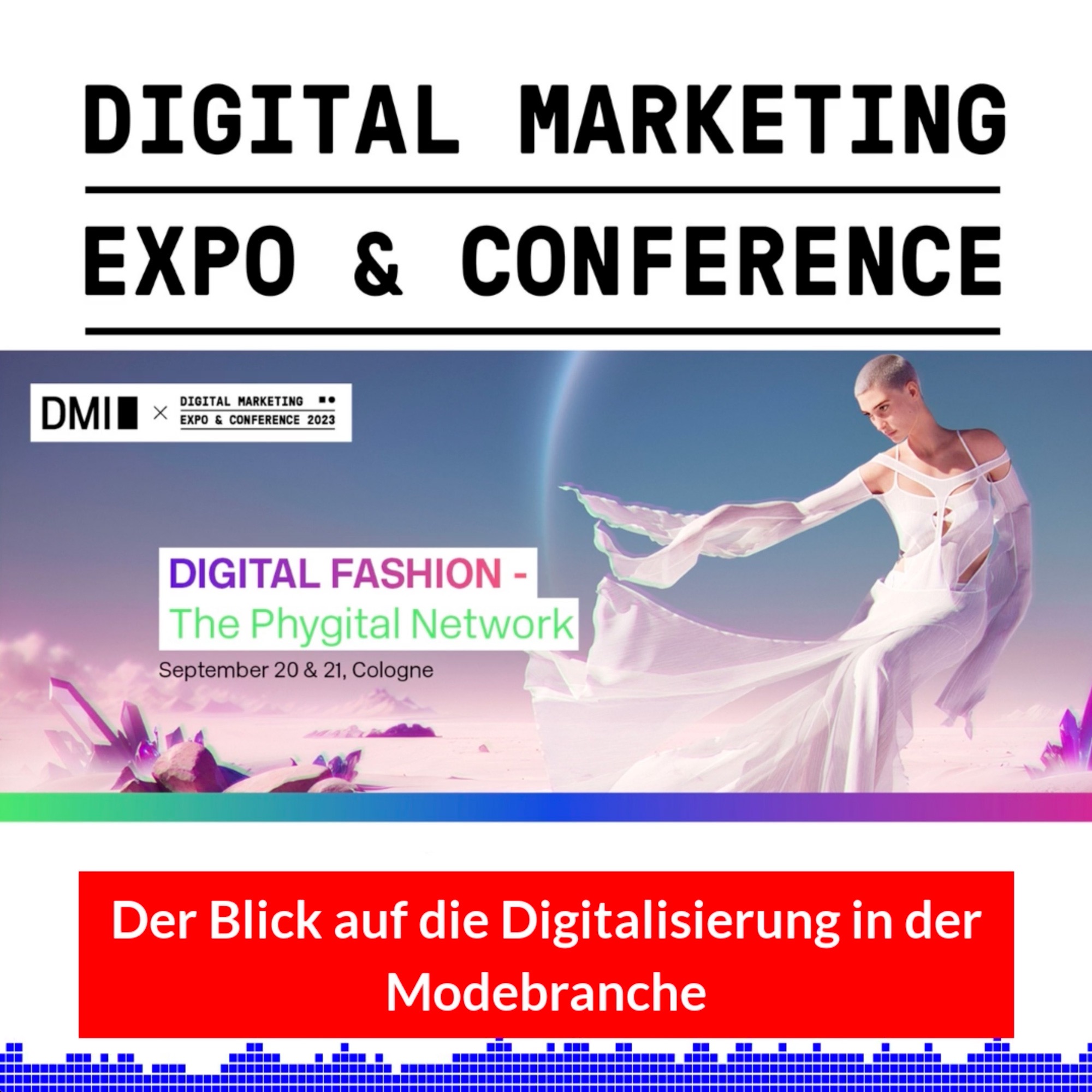 ⁣Digital Fashion @ DMEXCO Ein Blick auf die Digitalisierung in der Modebranche