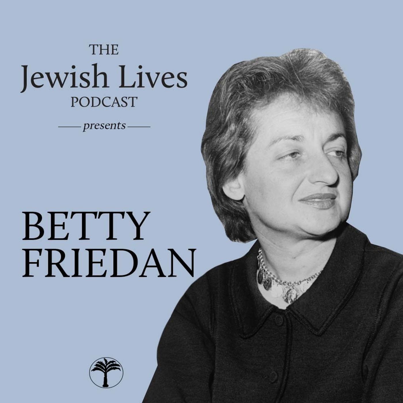 ⁣BETTY FRIEDAN