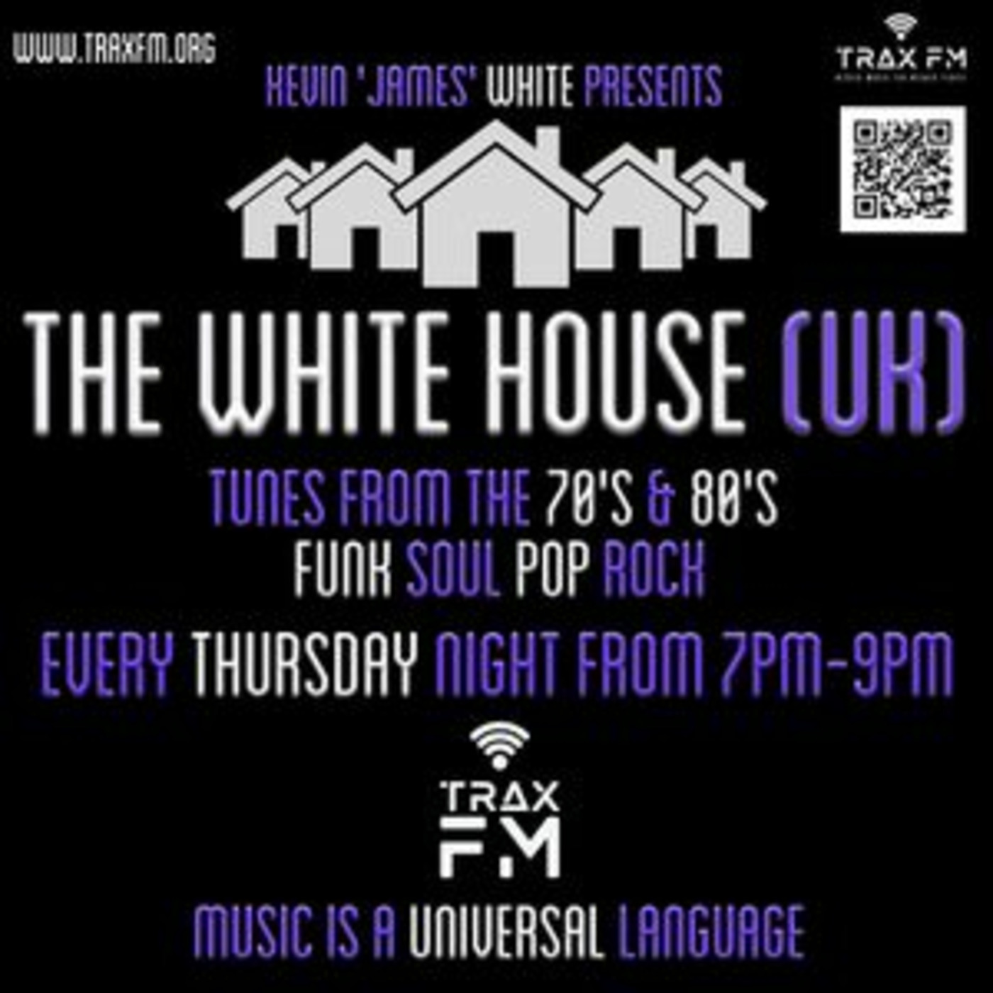 Kev White's The White House Show Replay On www.traxfm.org - 17th August 2023