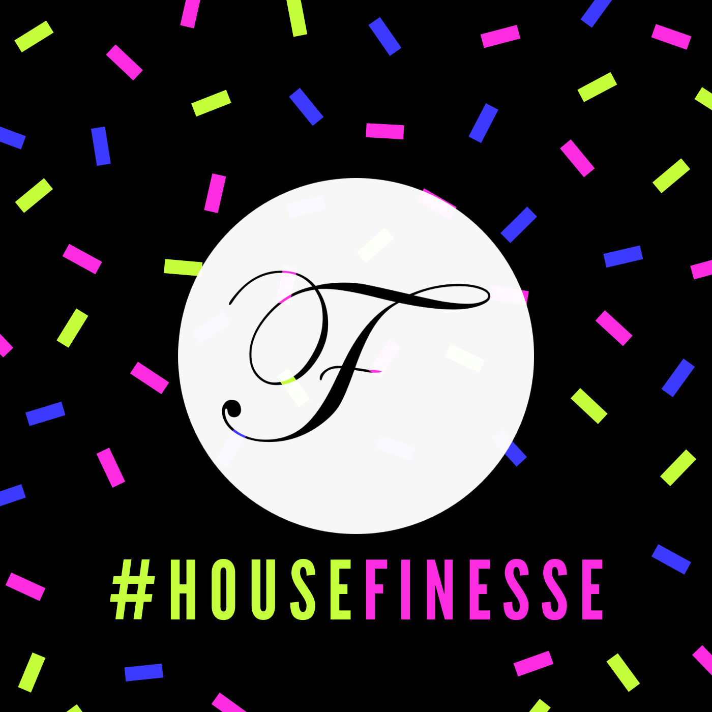 House Finesse 