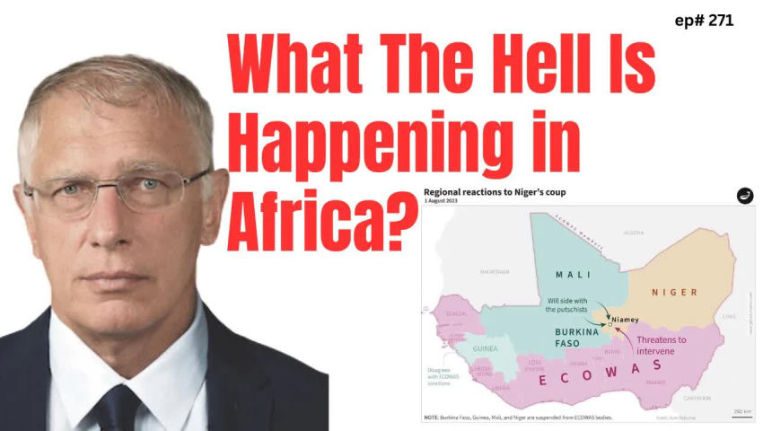 Doug Casey's Take [ep.#271] Africa - What the hell is going on?