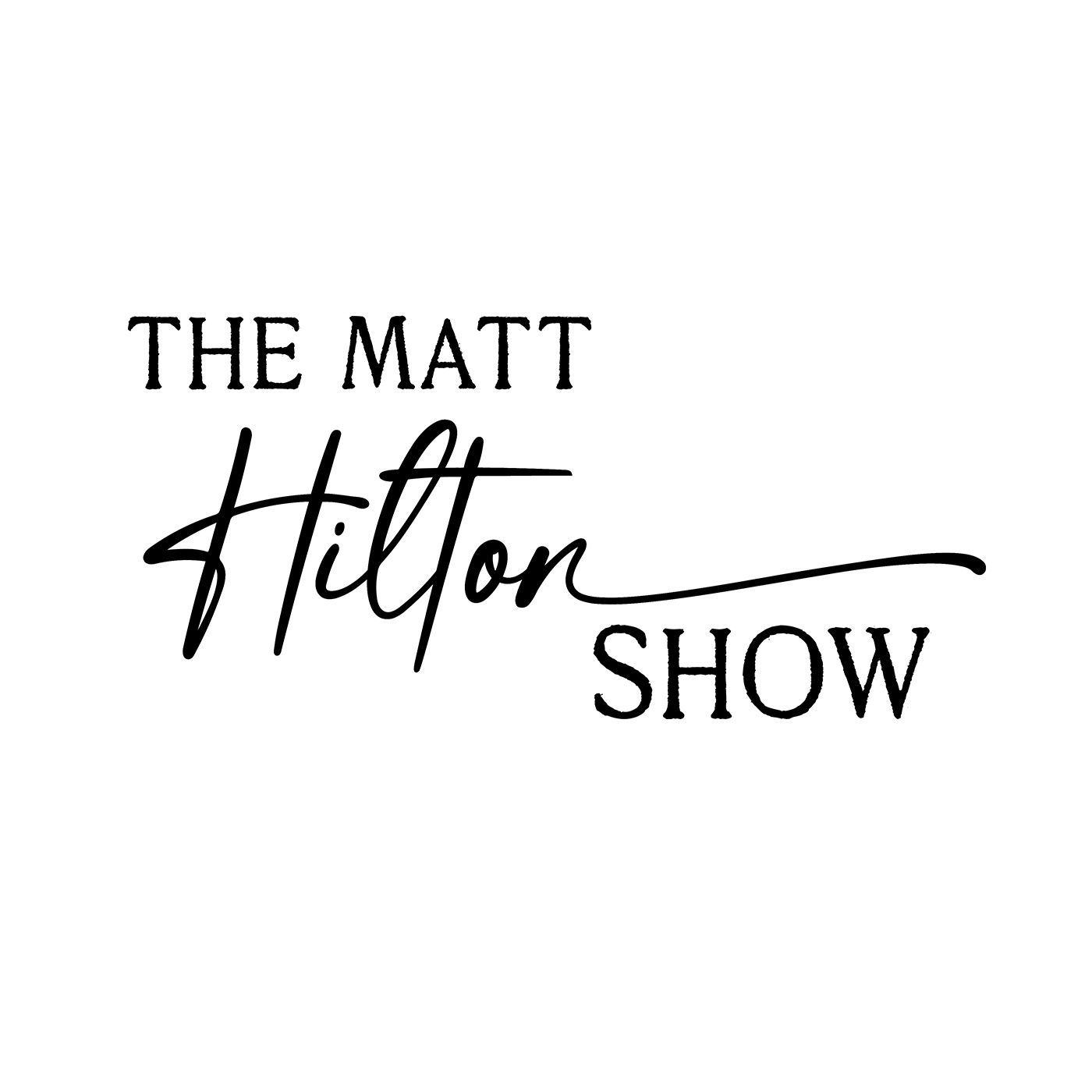 The Matt Hilton Show 