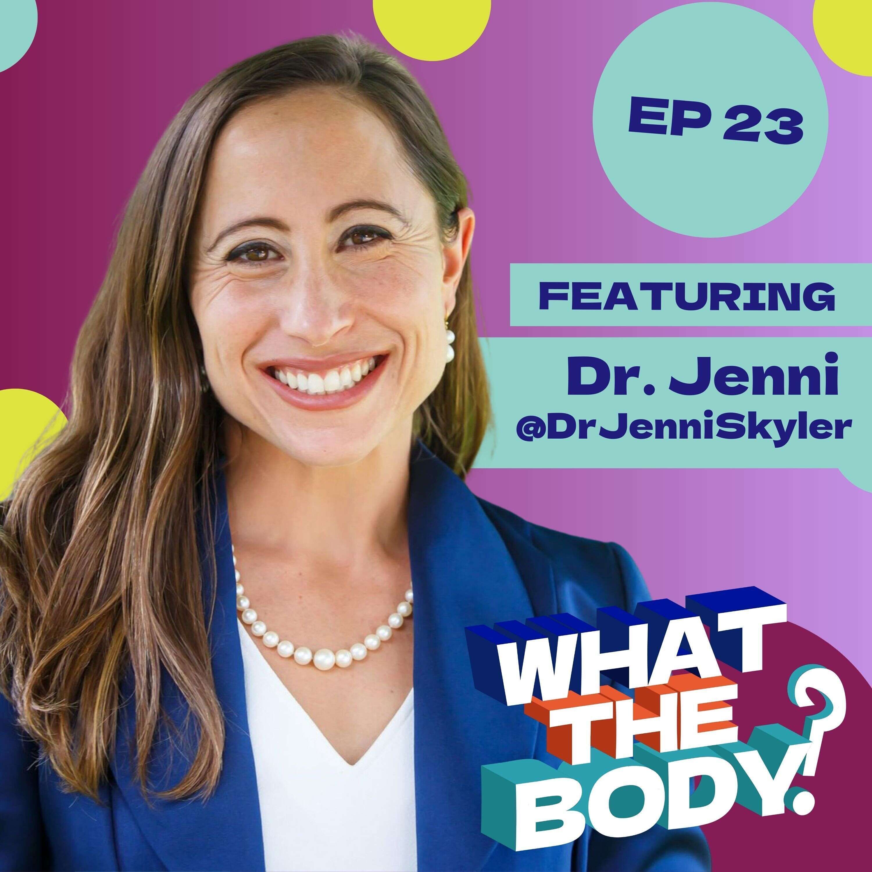 Embracing Sexual Health: An Enlightening Discussion with Dr. Jenni