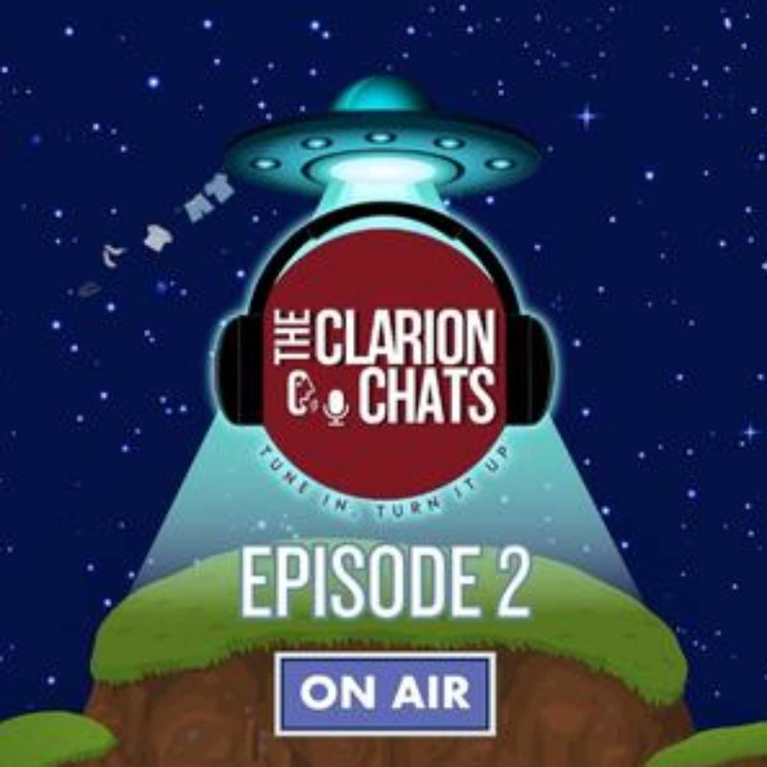 All Episodes Edit Delete The Clarion Chats: Episode 2 - Clothes Drives & Conspiracy Theories