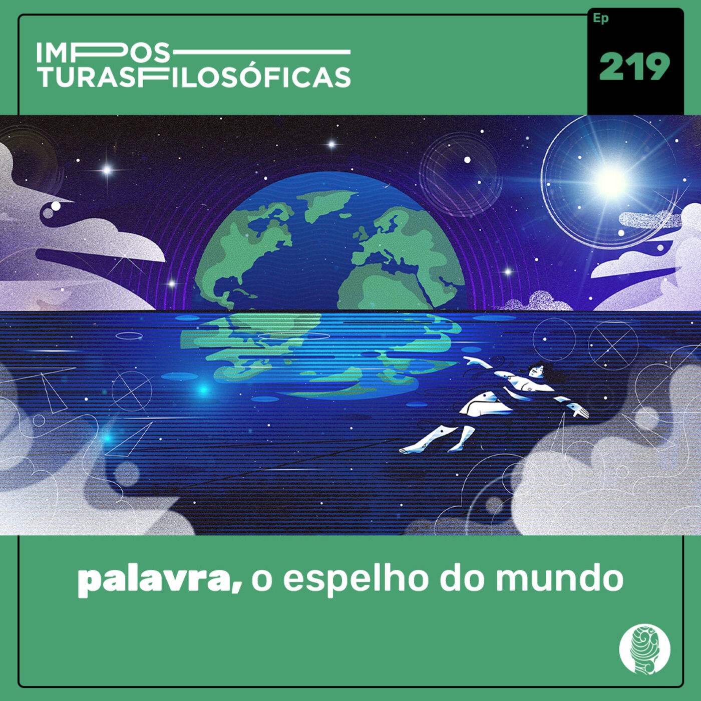 #219 palavra, espelho do mundo