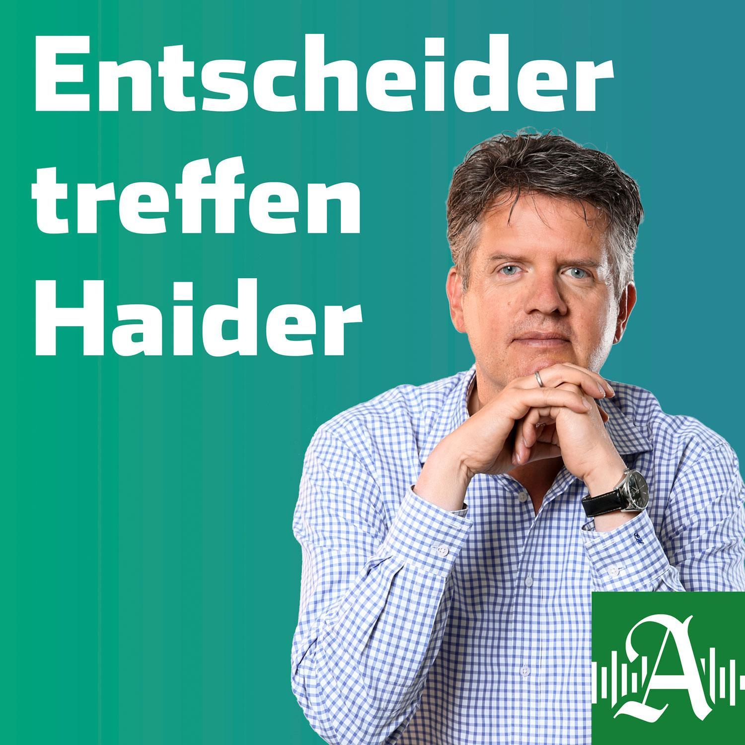 Entscheider treffen Haider 