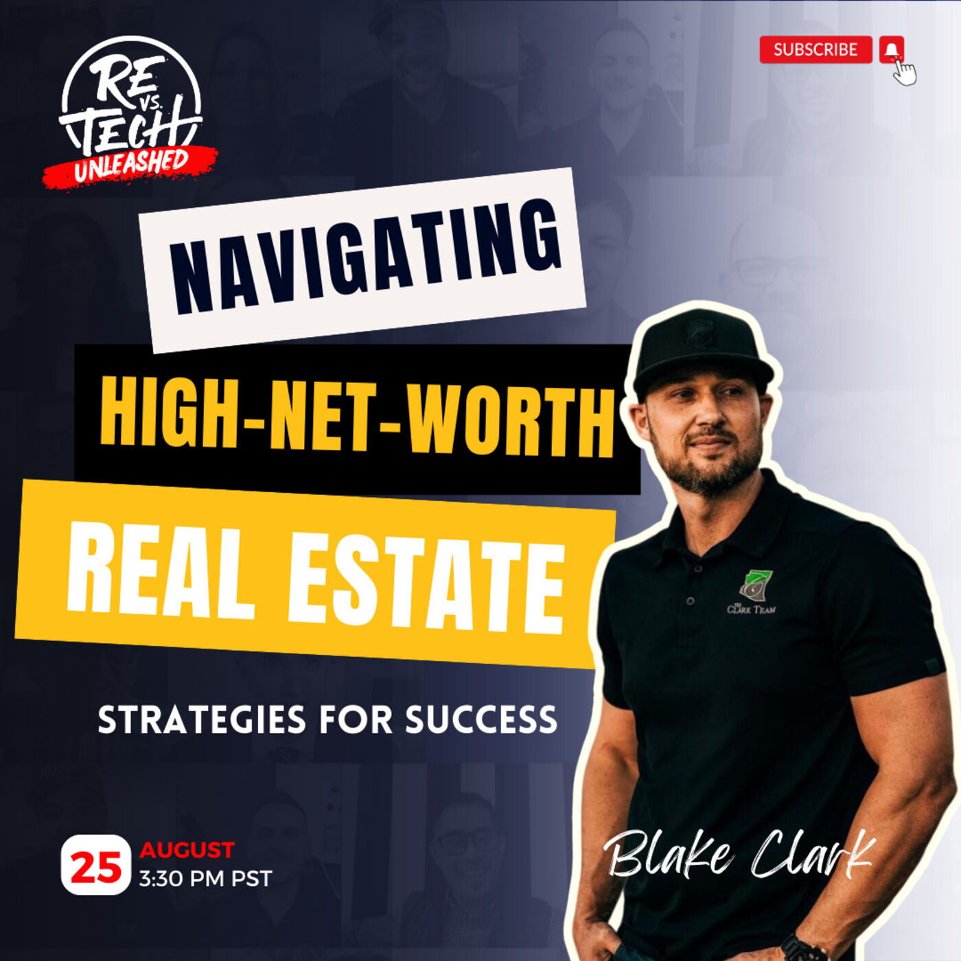 Navigating the World of High-Net-Worth Real Estate: Strategies for Success with Blake Clark