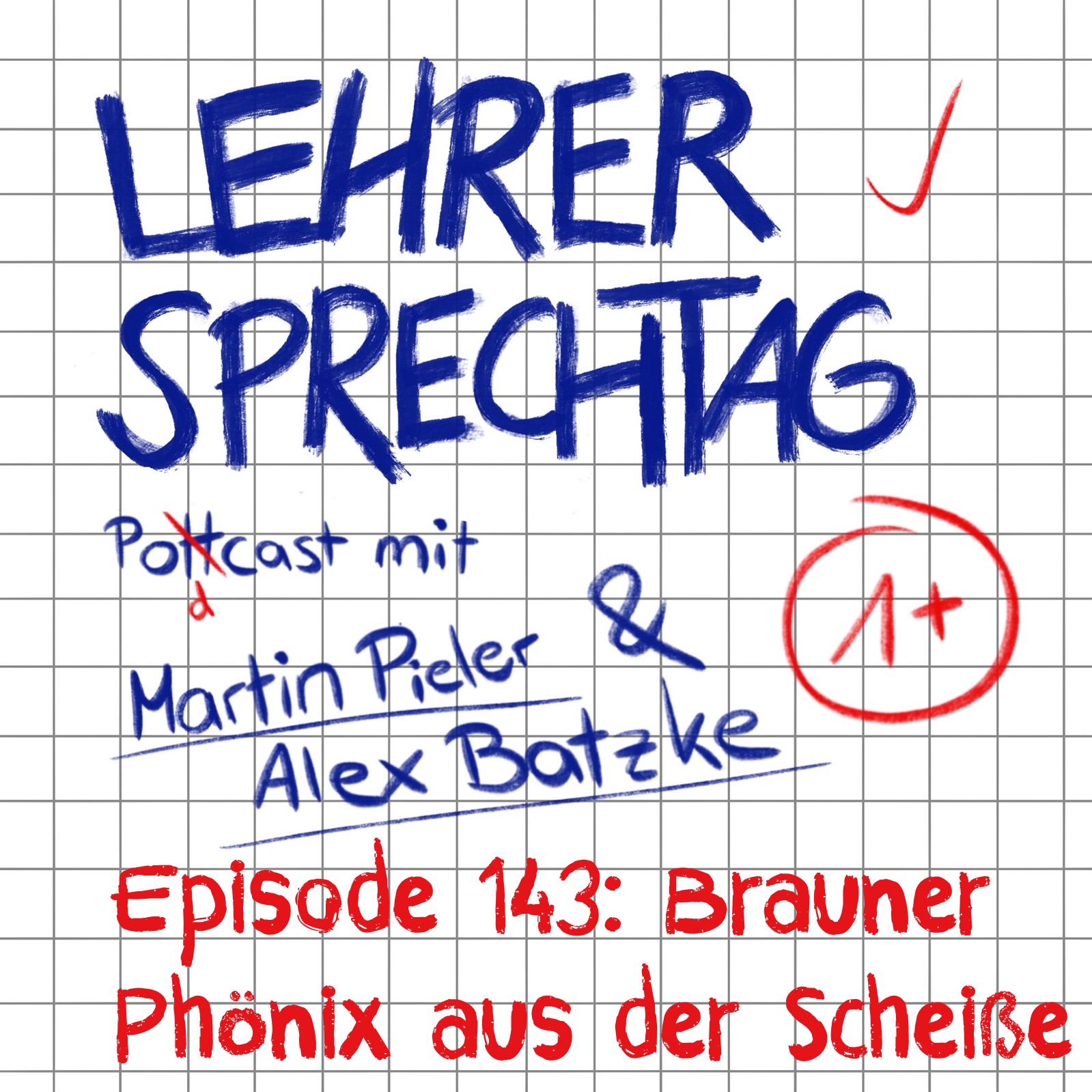 #143 Brauner Phönix aus der Scheiße