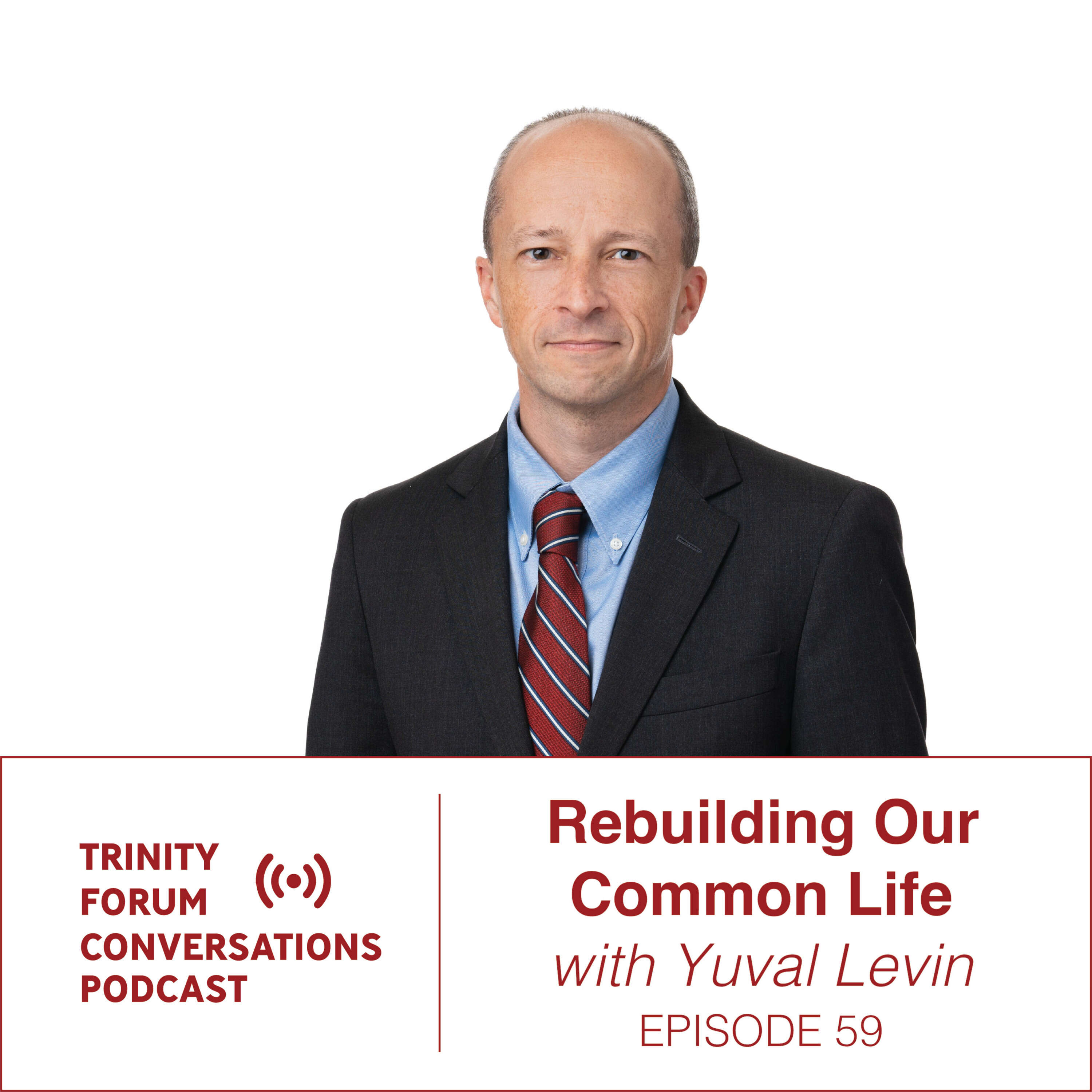 ⁣Rebuilding our Common Life with Yuval Levin