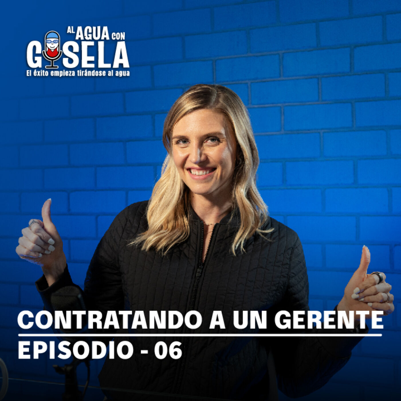 Episodio 6 - Contratando a un gerente