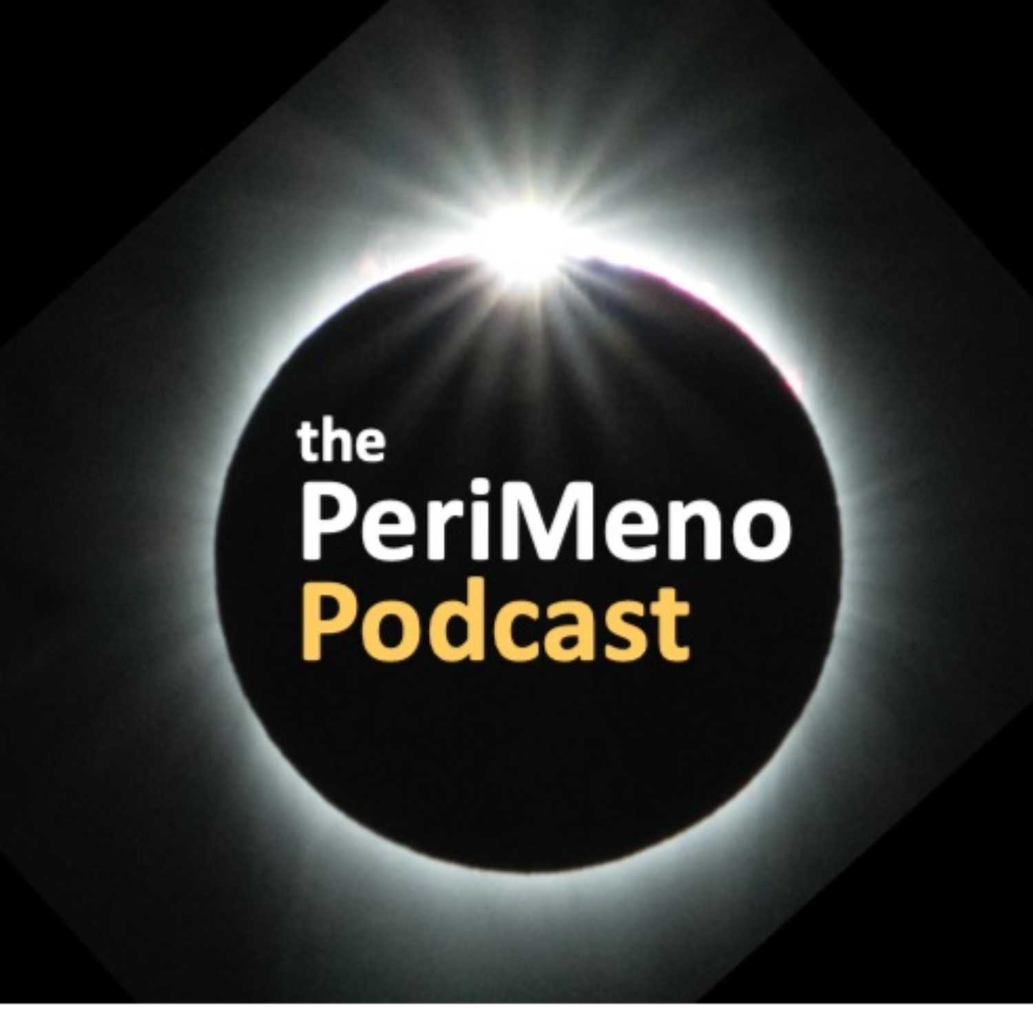 Theperimenopodcast- Introduction- What do we think we're doing?