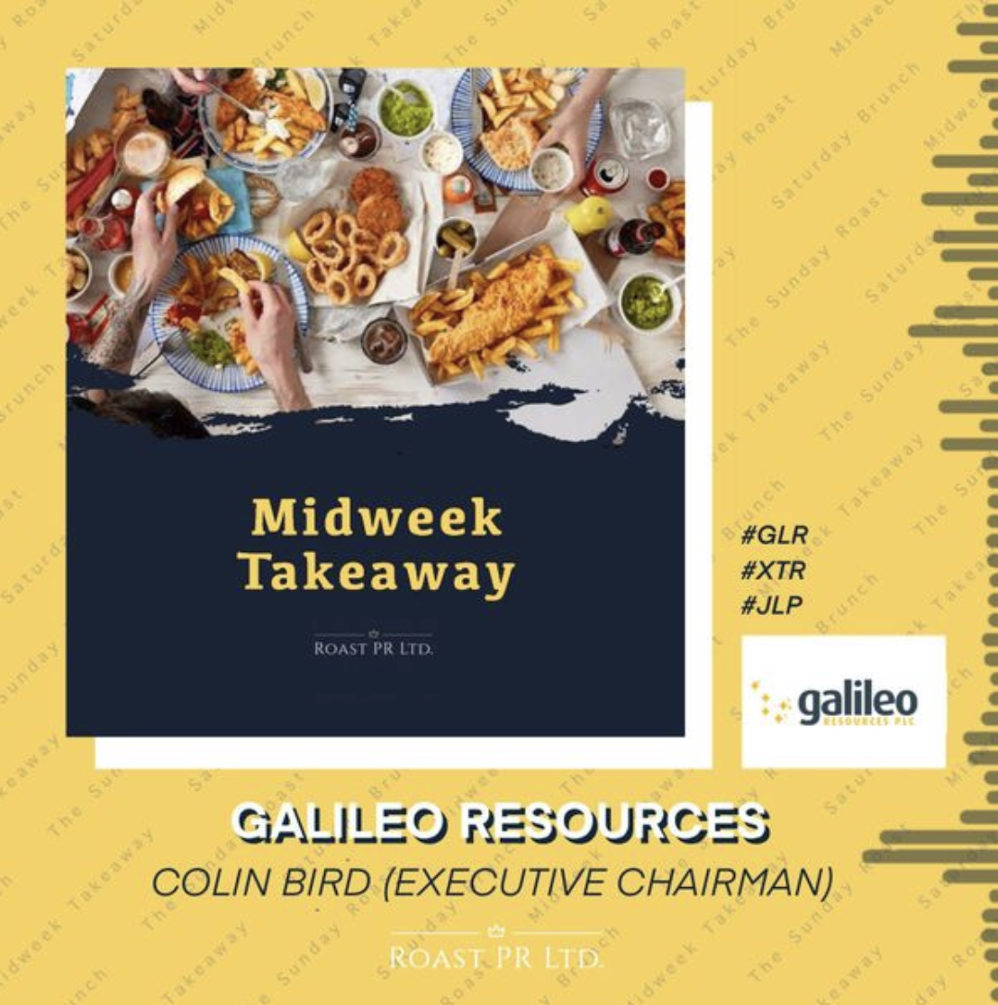 Midweek Takeaway with Colin Bird Executive Chairman of Galileo Resources (AIM:GLR)