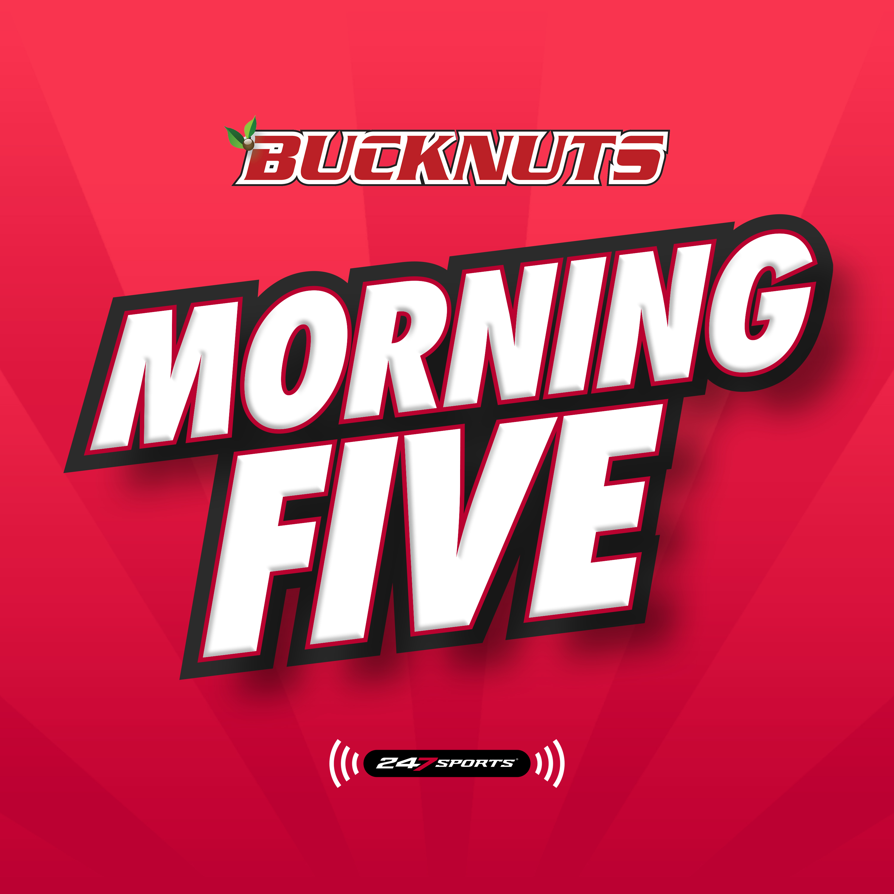 Bucknuts Morning 5: An Ohio State athletics podcast 