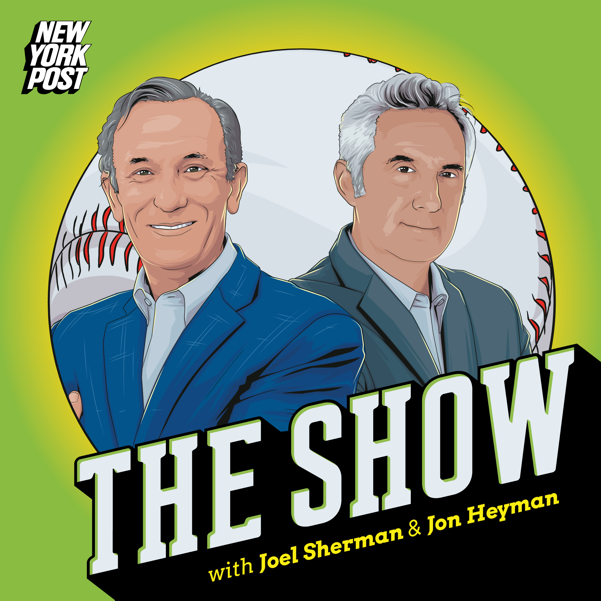 The Show: A NY Post baseball podcast with Joel Sherman & Jon Heyman 