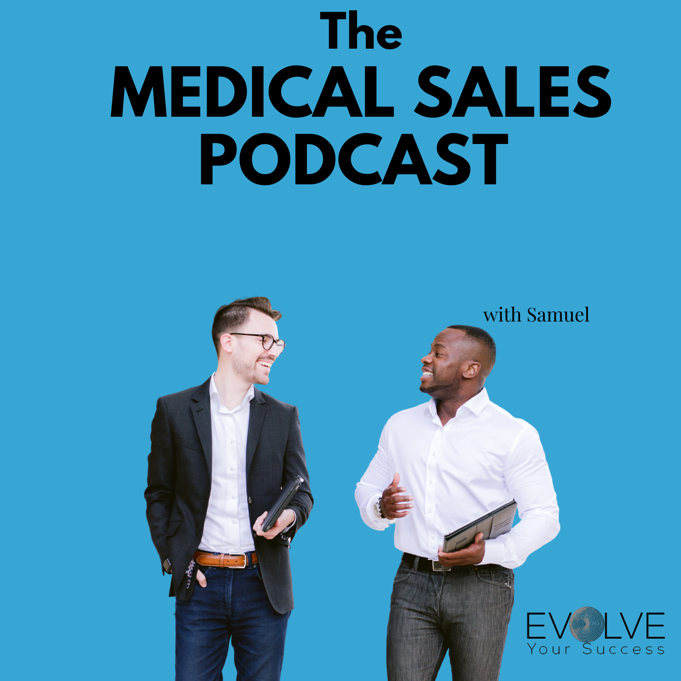 The Medical Sales Podcast 