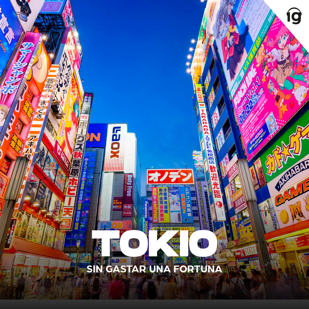 Tokio sin gastar una fortuna