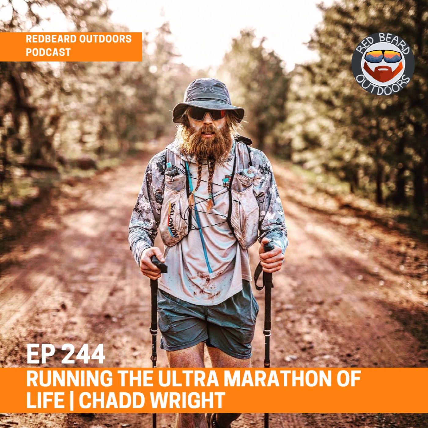 244.  Running the Ultra Marathon of Life | Chadd Wright