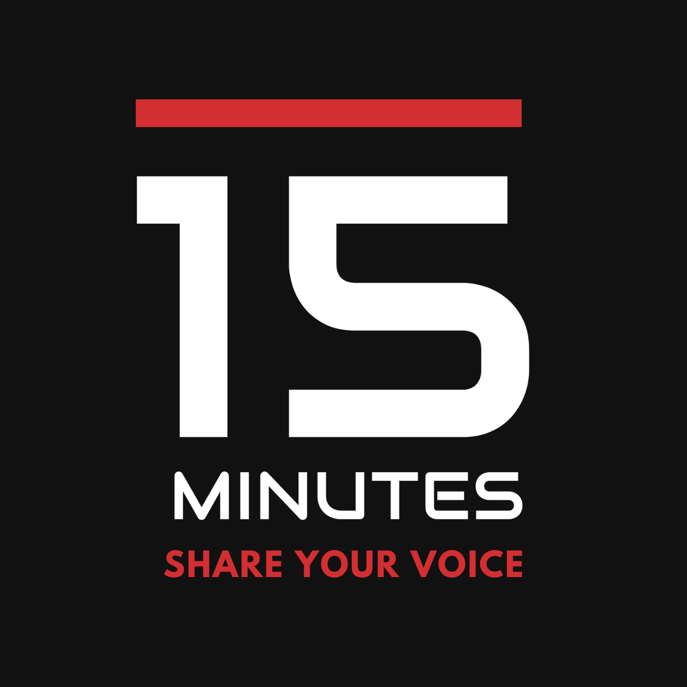 15 Minutes Share Your Voice 