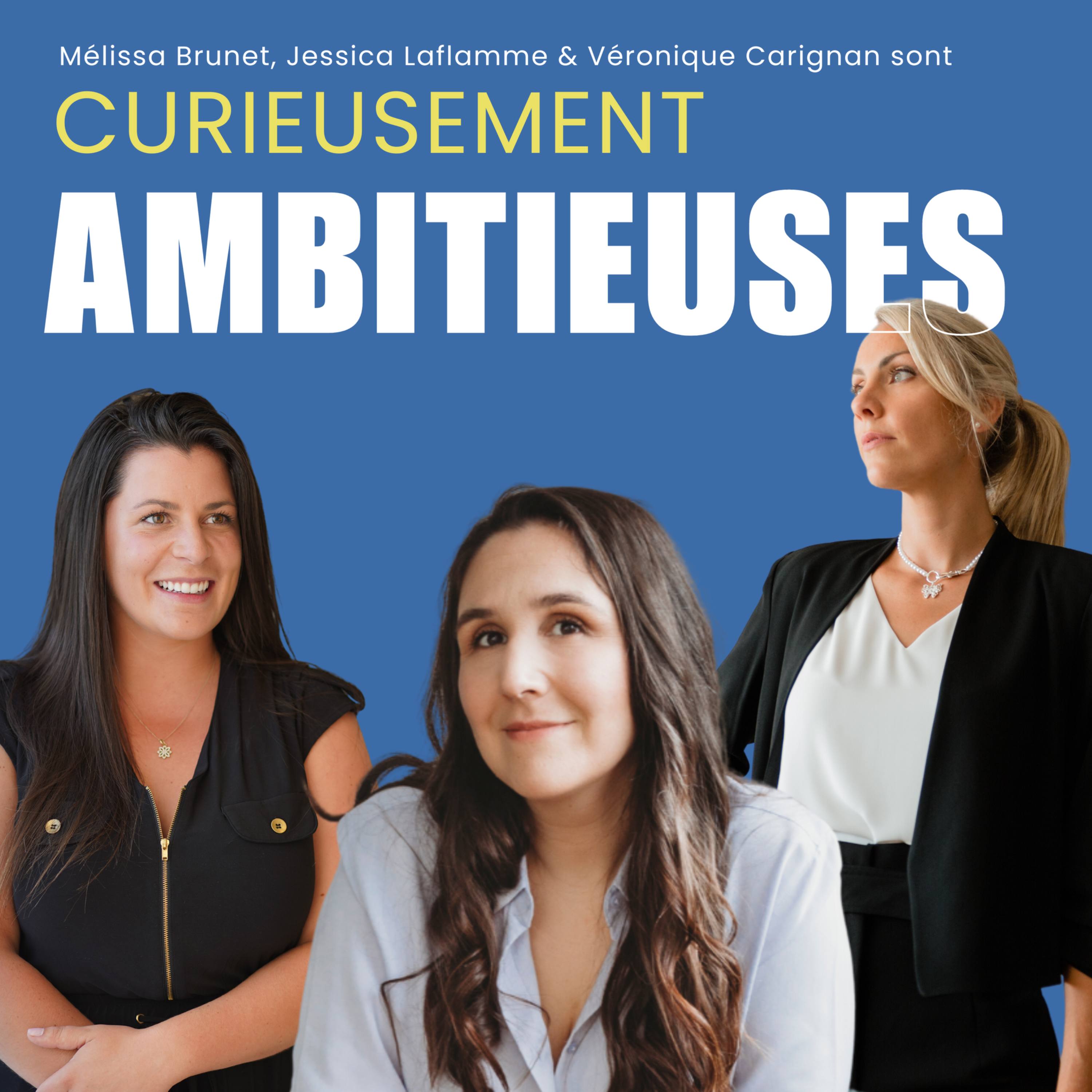 Curieusement Ambitieuses 