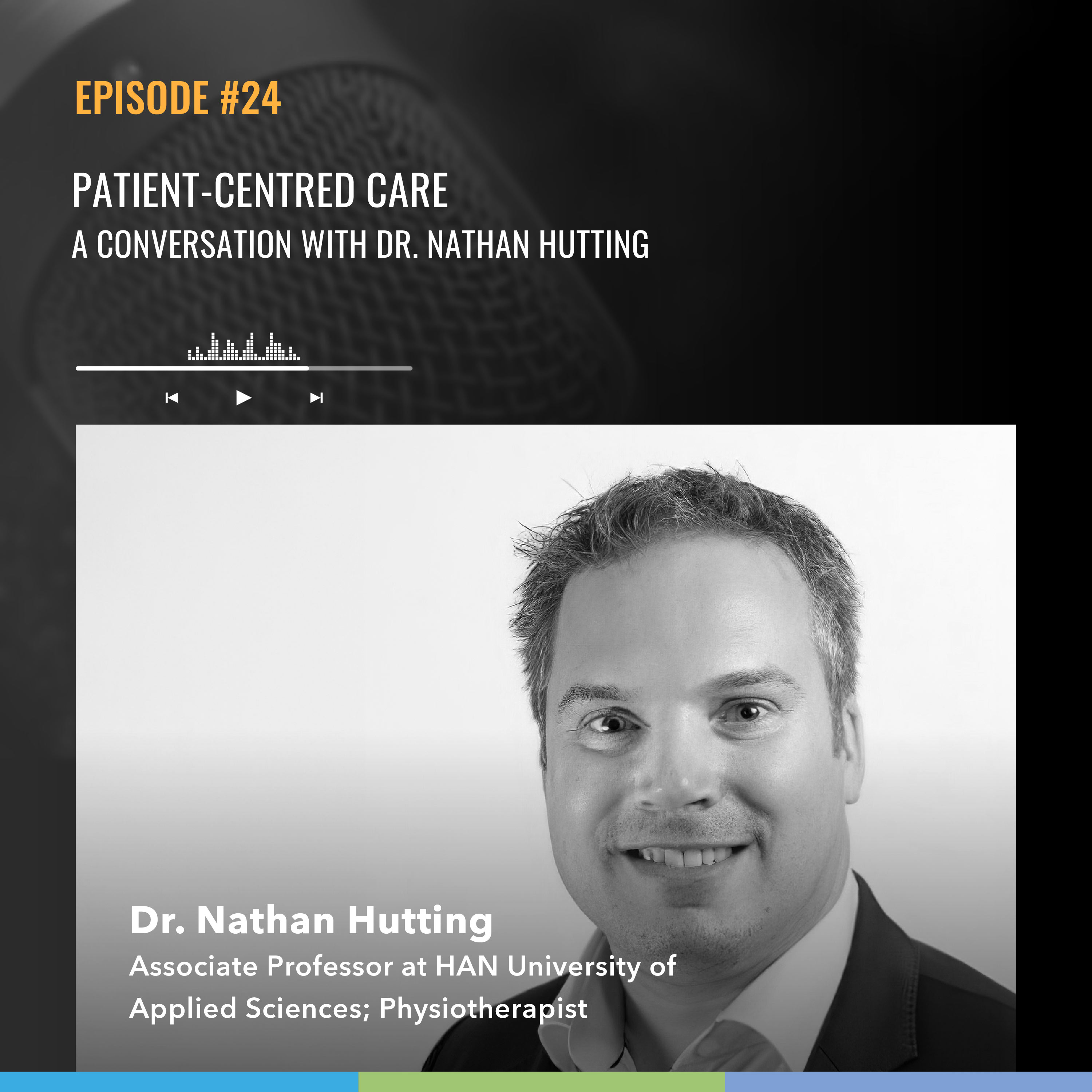 Patient-Centred Care: A Conversation with Dr. Nathan Hutting