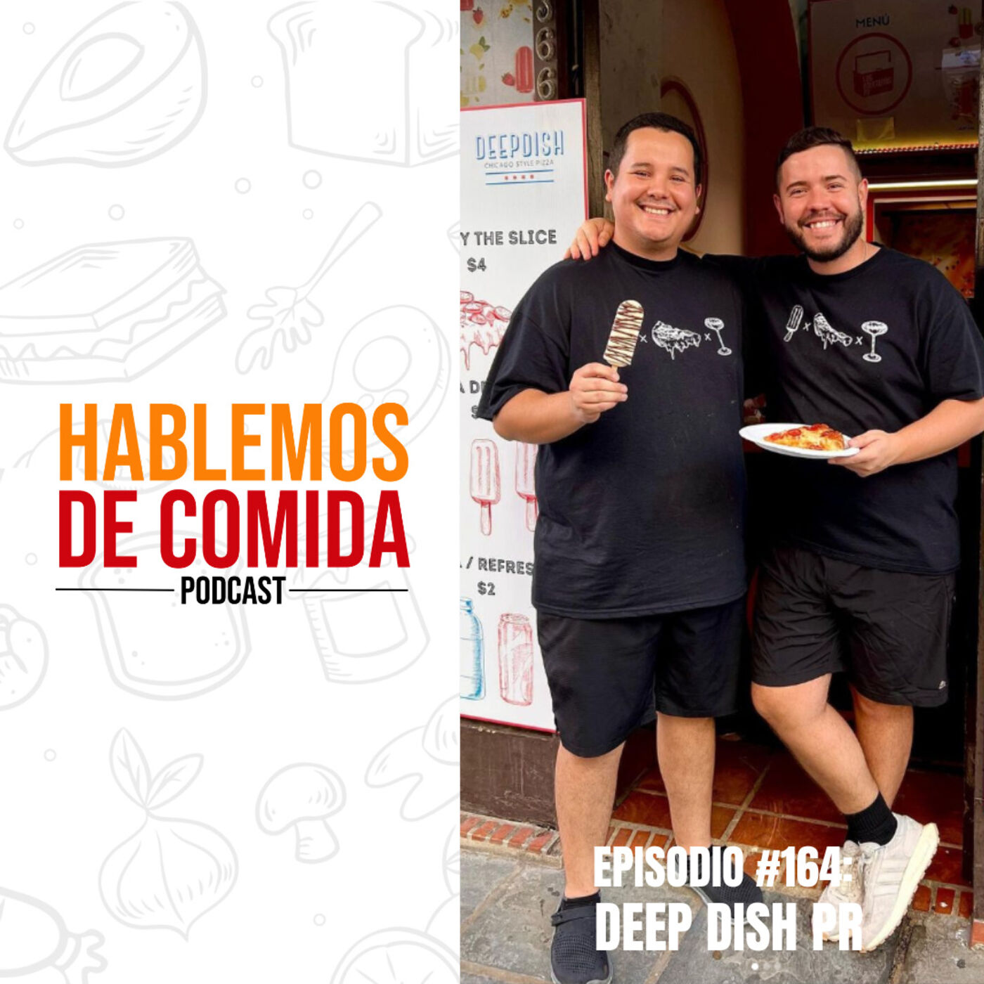 #164: Christian & Luis Bautista (Deep Dish PR)