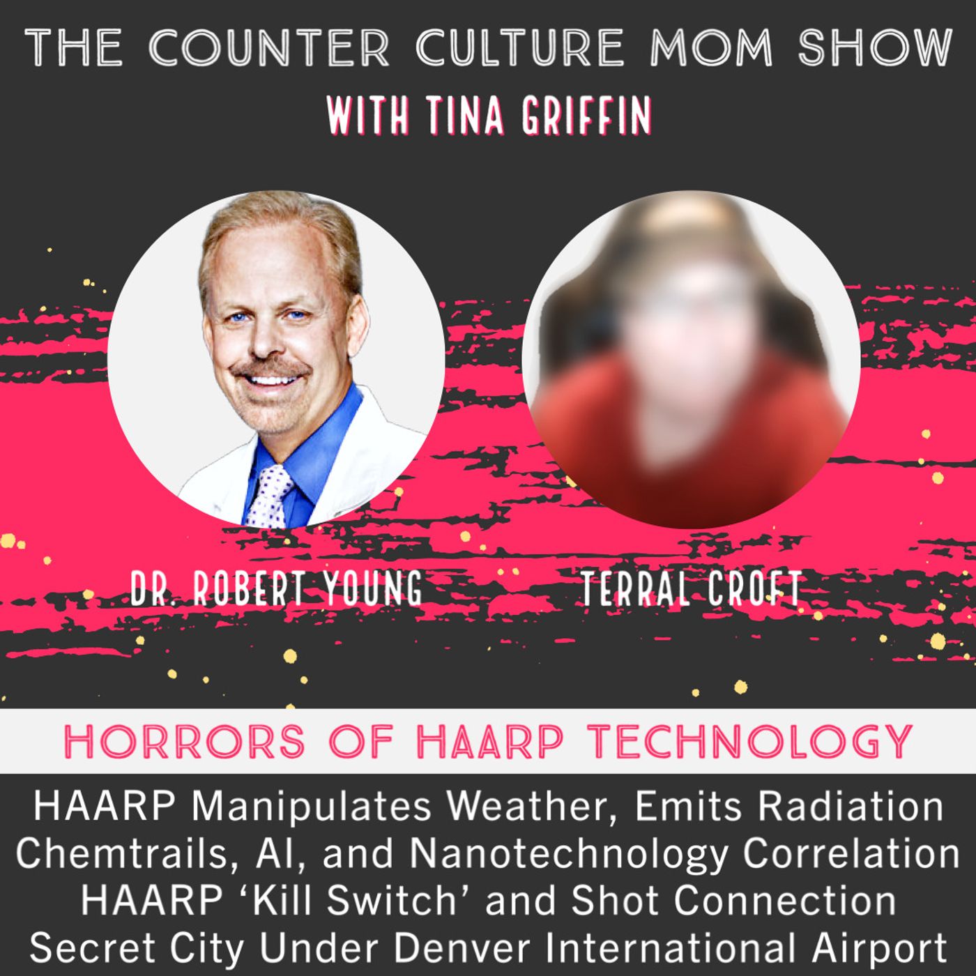 Criminals Behind HAARP ‘Kill Switch’ and Its Connection With the Covid Shot - Terral Croft