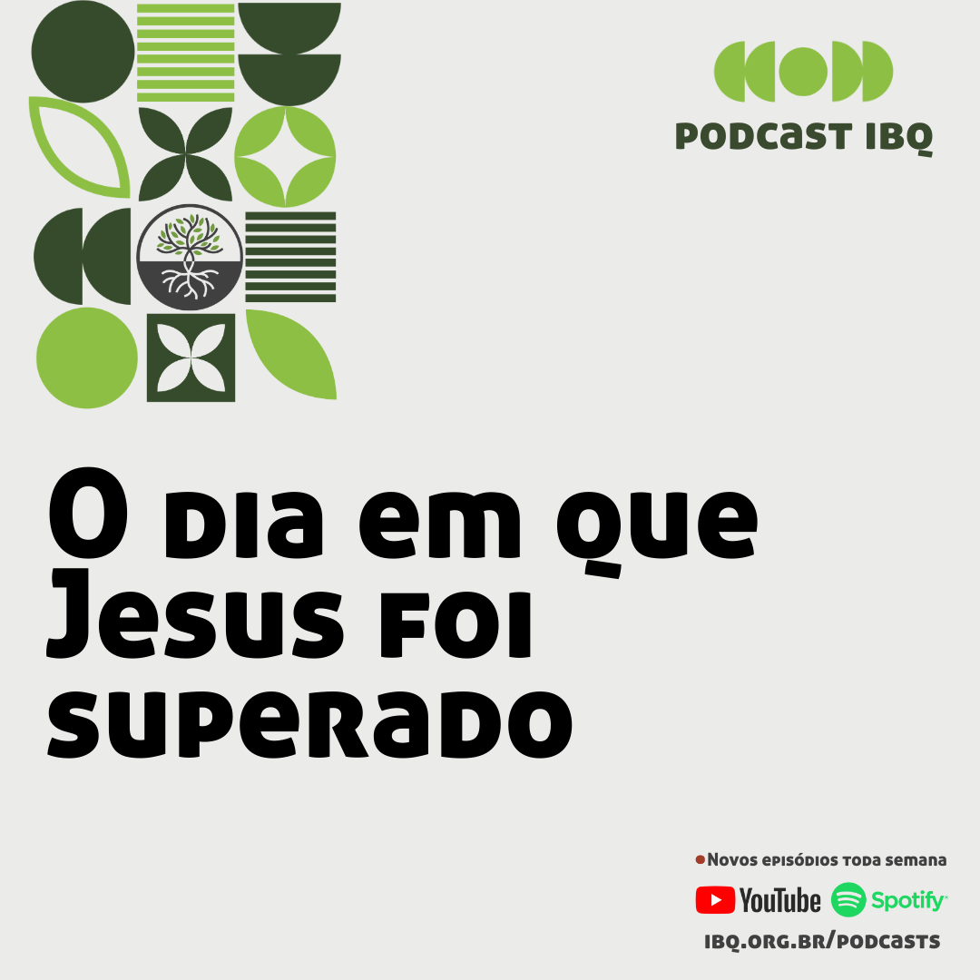 O dia em que Jesus foi superado