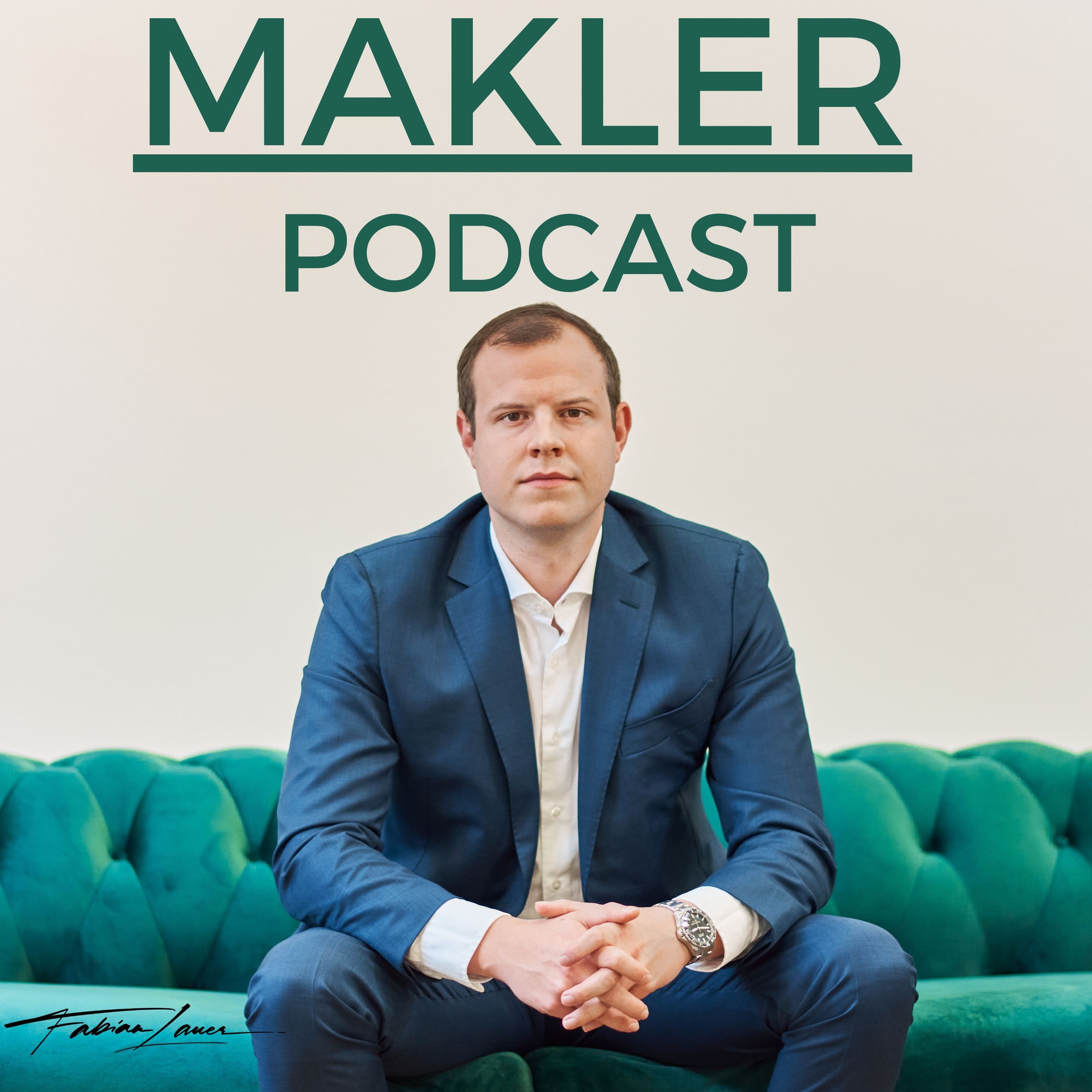 Der Makler Podcast - mit Fabian Lauer 