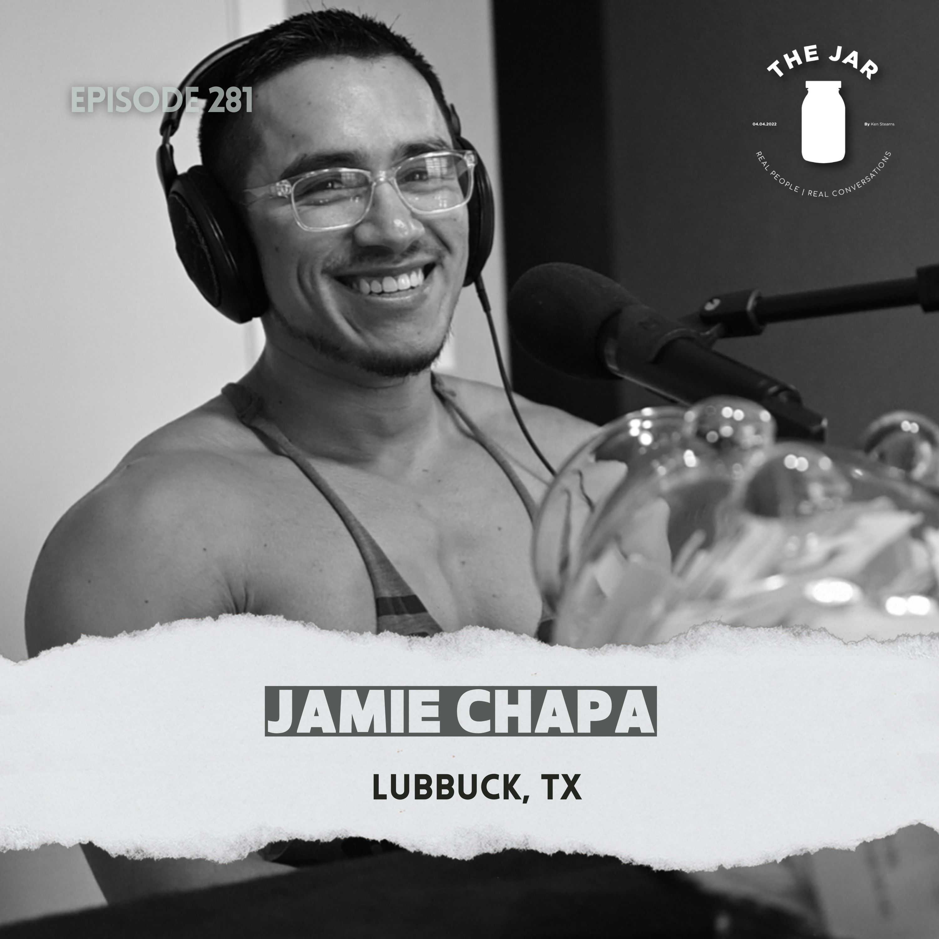 #281 Sculpting Strength: Jaime Chapa's Bodybuilding Path to Transformation