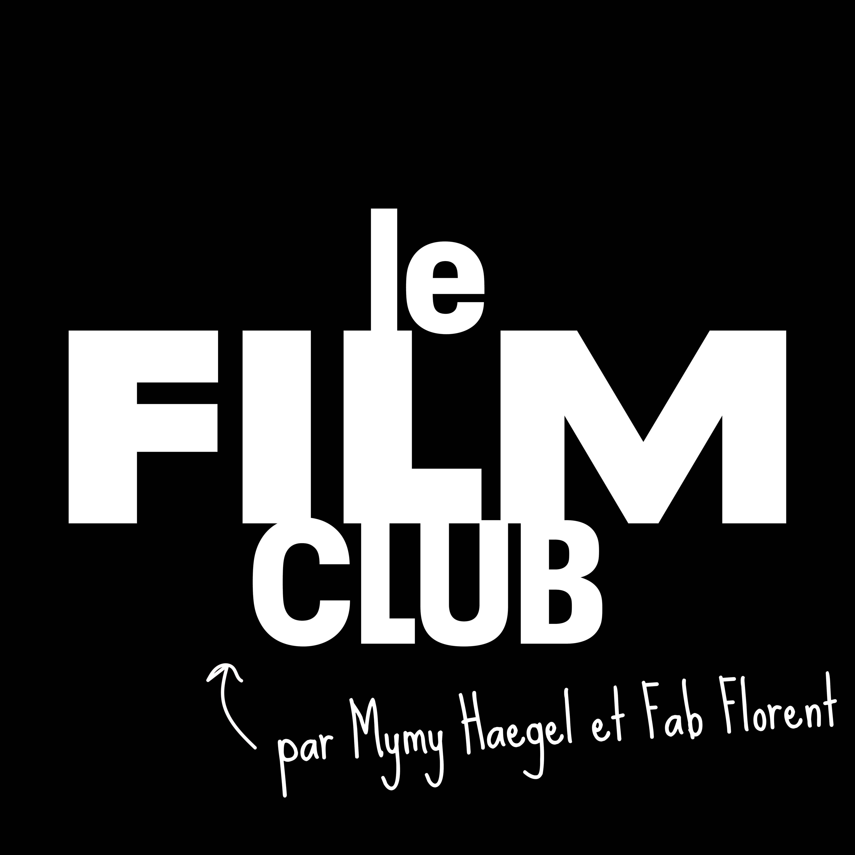 Le Film Club (les films qu'on ♥️ re-voir) 