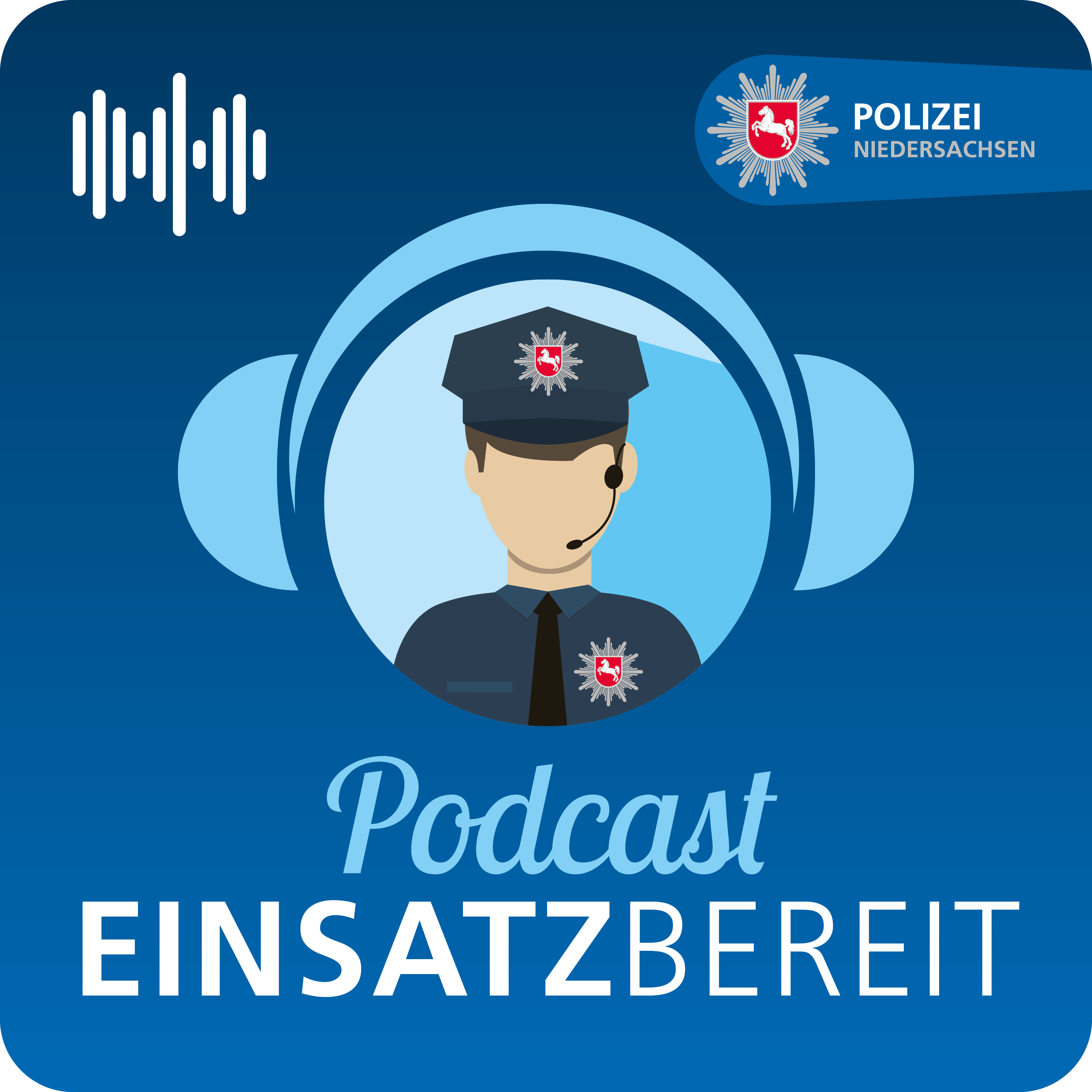 EINSATZBEREIT! Podcast der Polizei Niedersachsen 