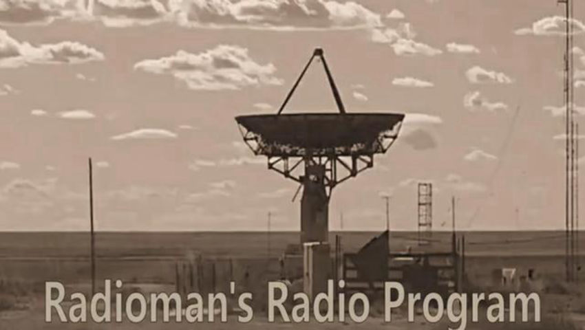 Radioman's Radio Program 08/16/2023 "Xan's" List"