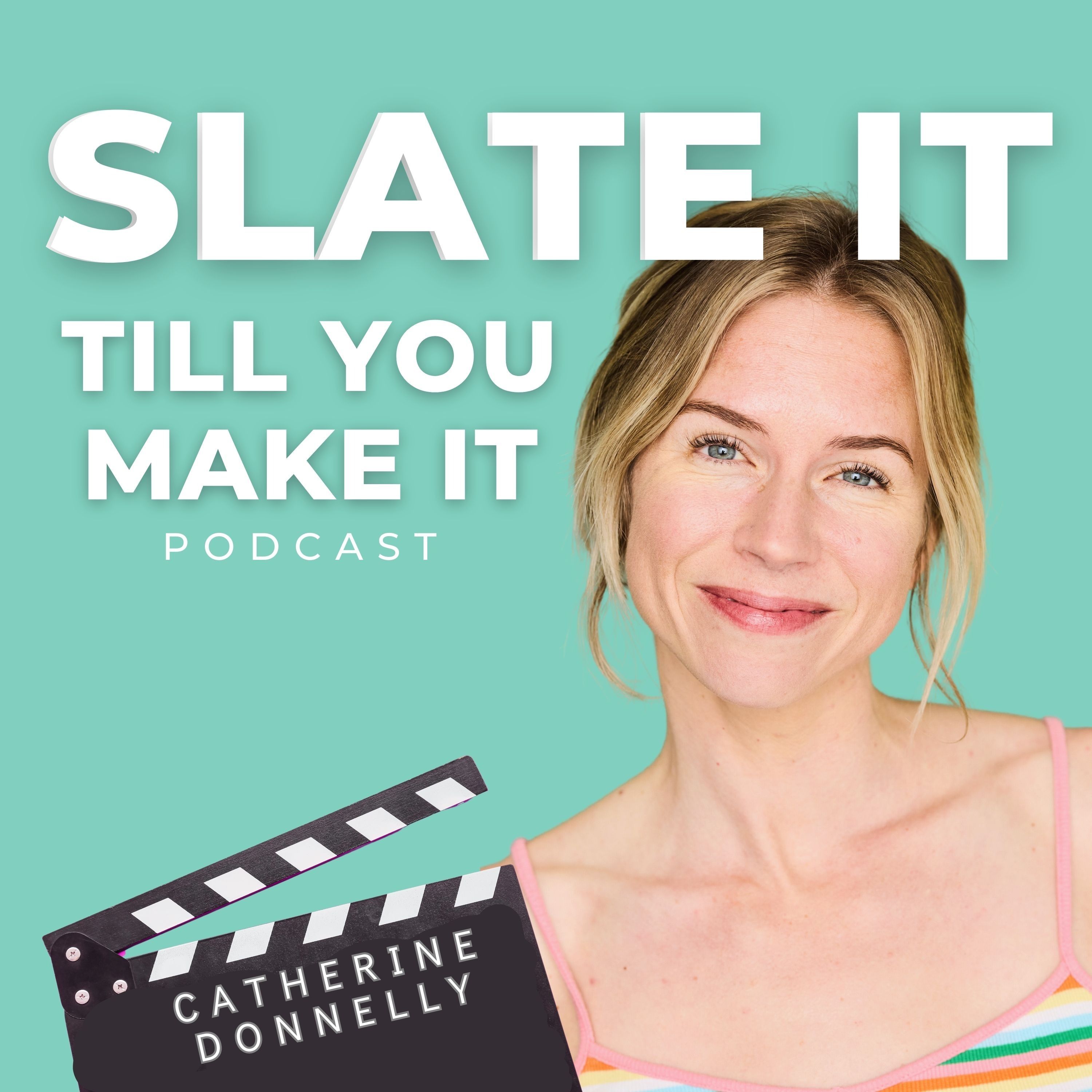 Slate It Till You Make It 