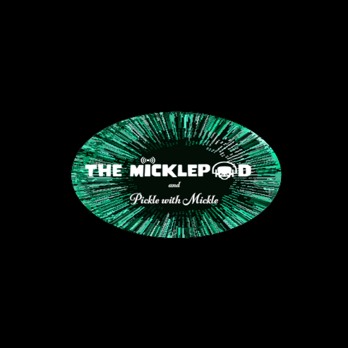 The MicklePod 