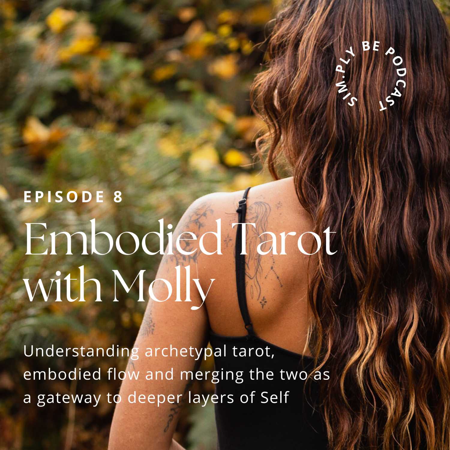 Embodied Tarot with Molly