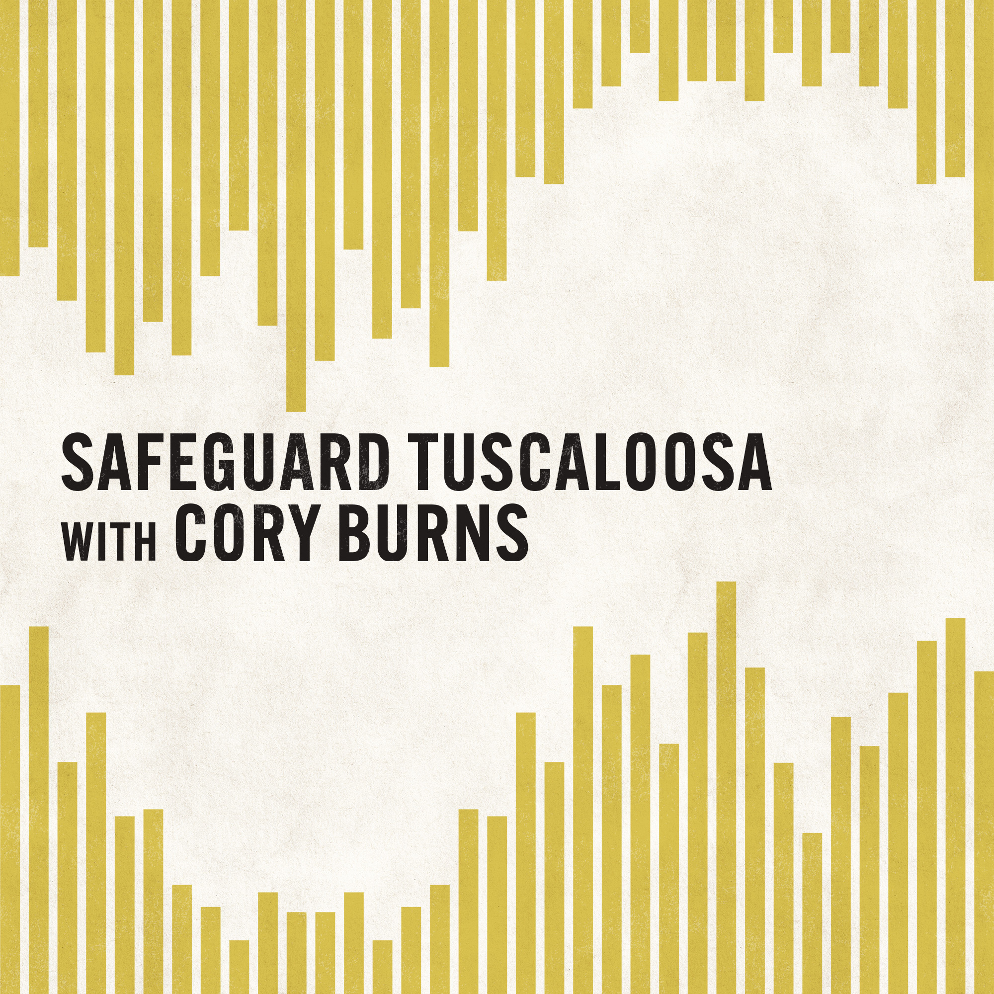 Safeguard Tuscaloosa with Cory Burns