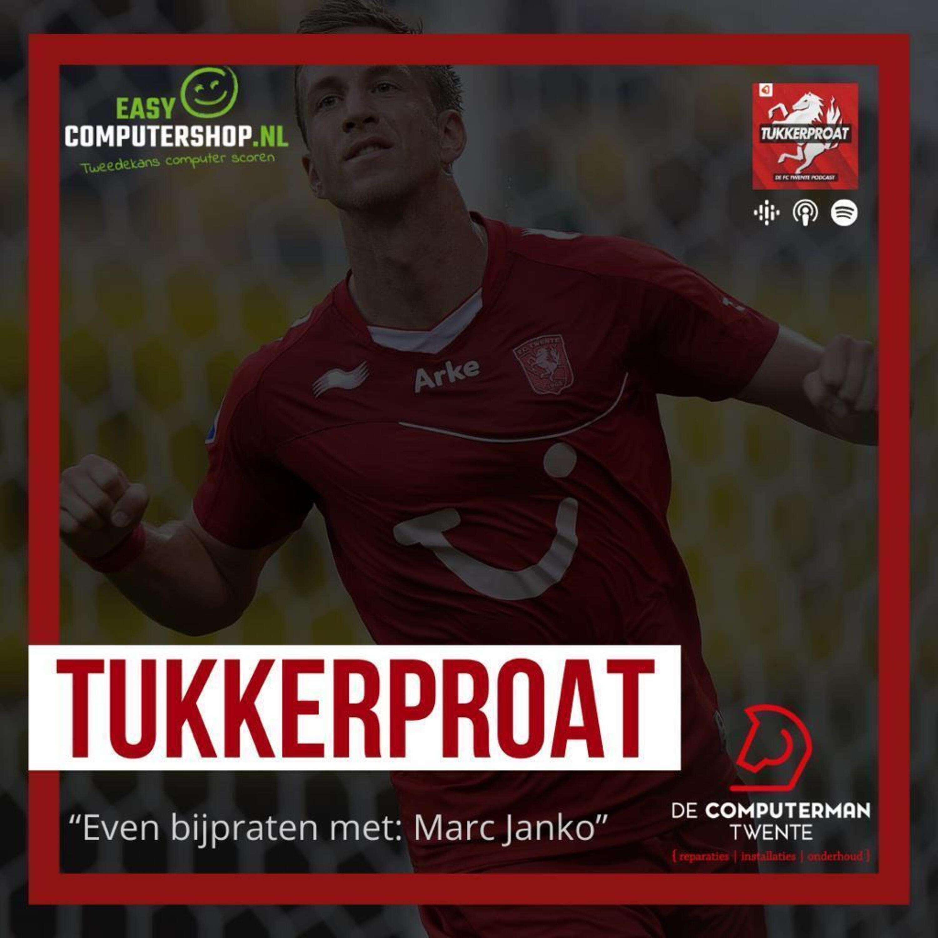 Tukkerproat special: Even bij praten met Marc Janko.