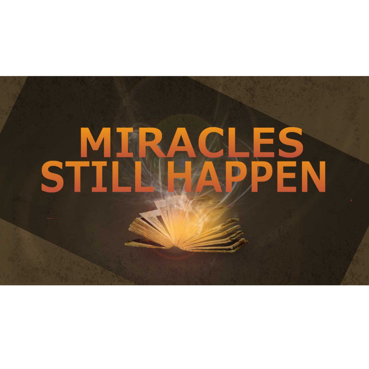 Miracles Still Happen - How Jesus Deals with Dead Things