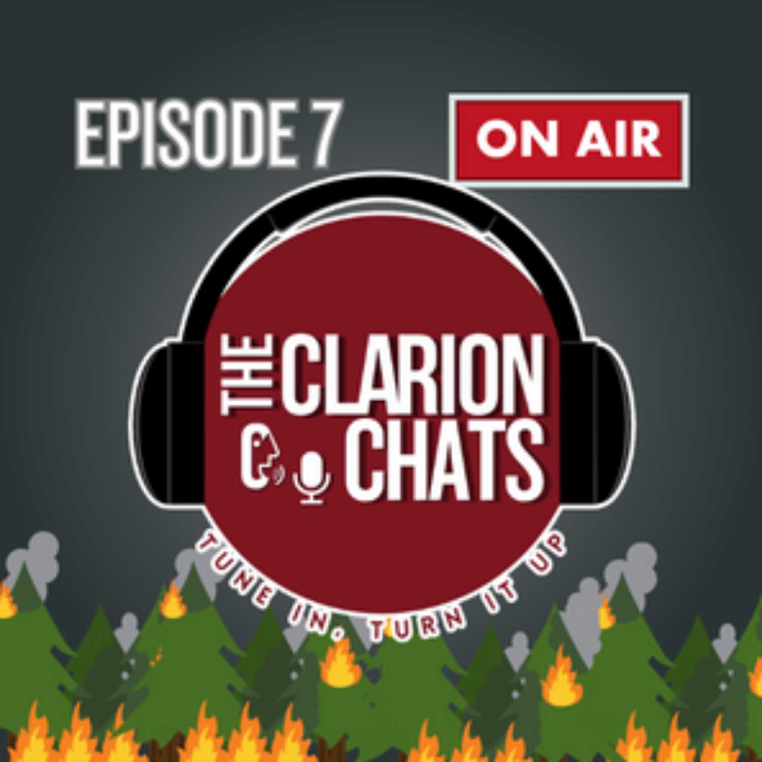 The Clarion Chats: Episode 7 - Where is the Smoke Coming From?