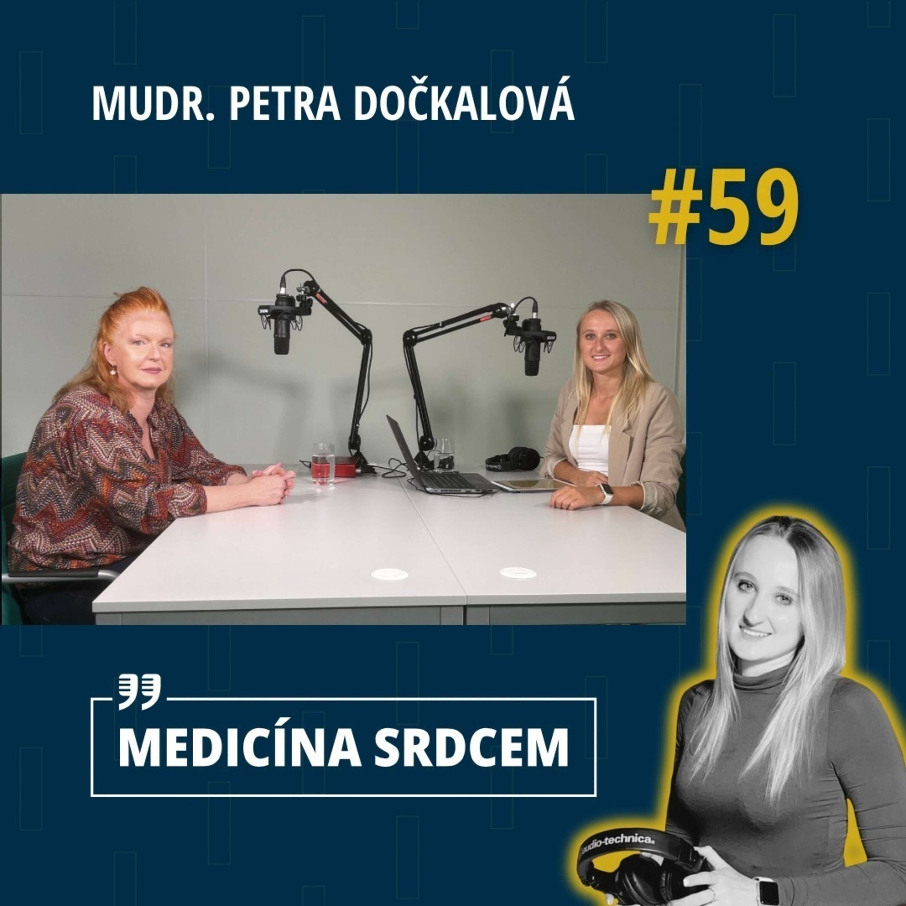 #59 MUDr. Petra Dočkalová - “Myslím si, že každý z nás má svoji drogu, ale běda, pokud se s ní setká a včas se nezabrzdí.”