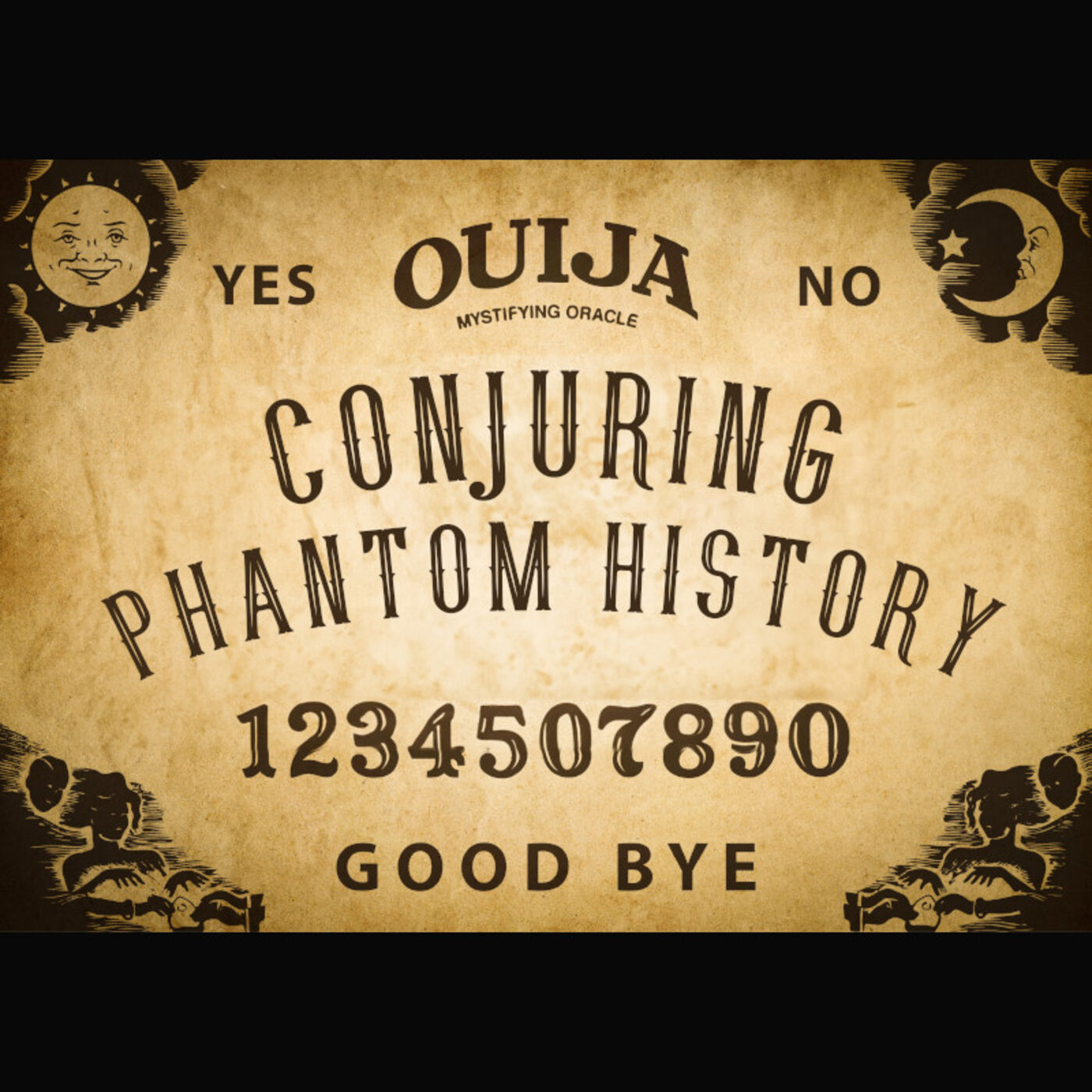 Conjuring Phantom History 